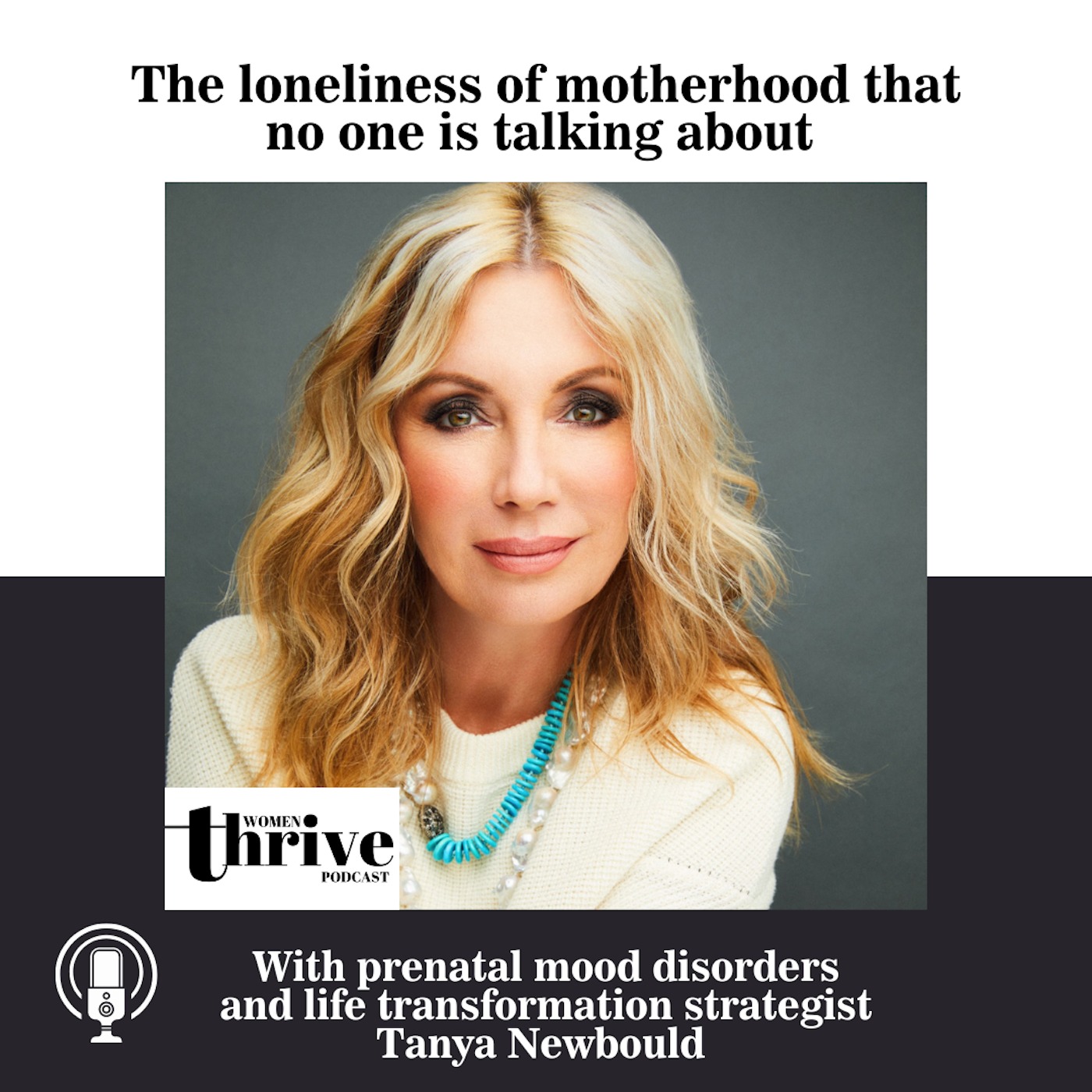 The loneliness of motherhood that no one is talking about with Tanya Newbould