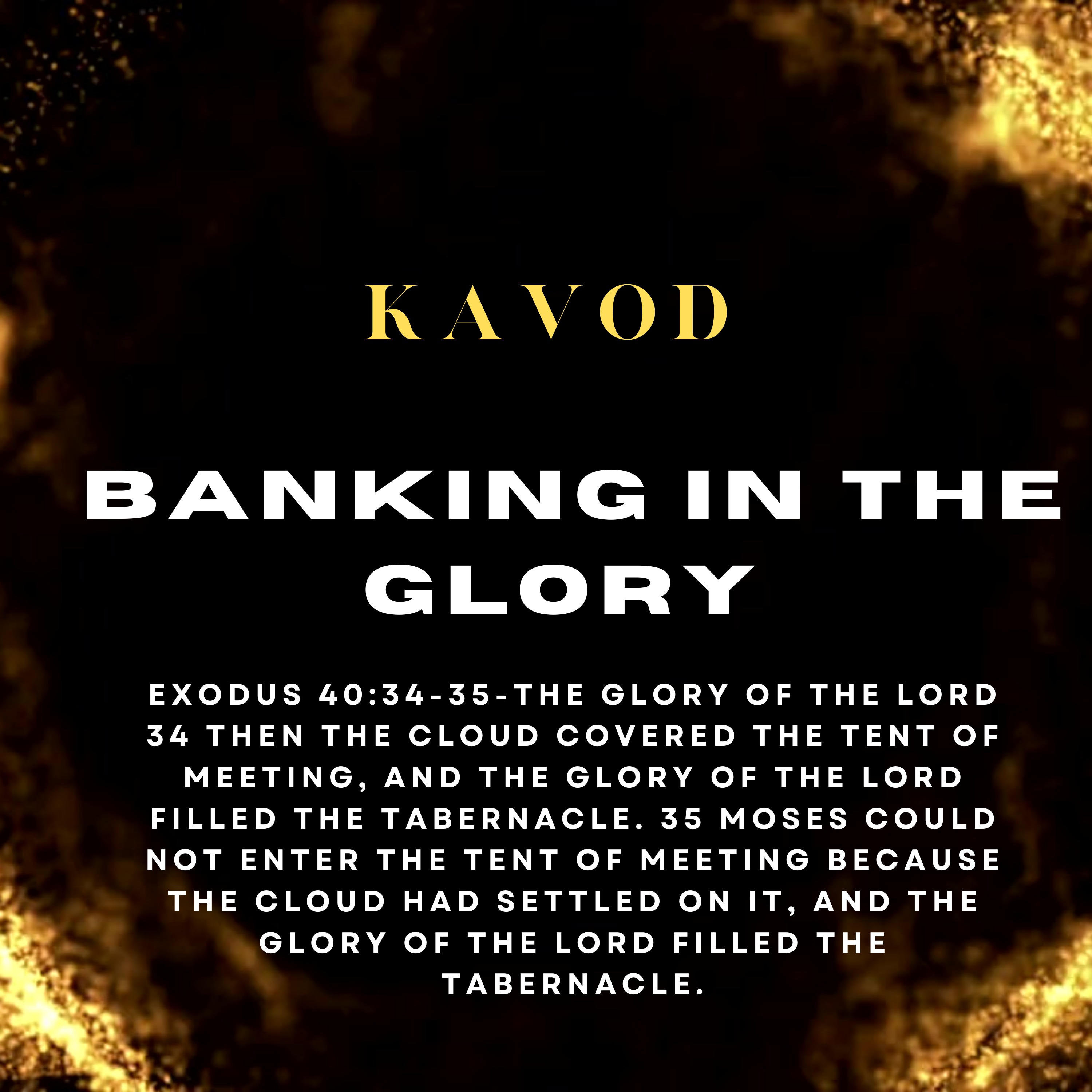 Banking In The Glory-kavod