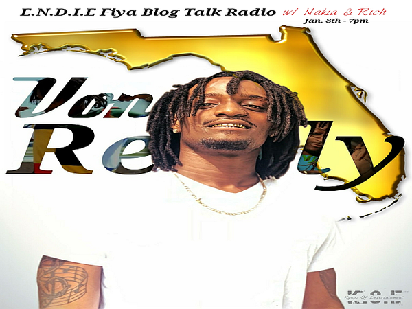 Endie Fiya: LIVE with Tampa Story Telling Rap Sensation ~ Von Really episode artwork