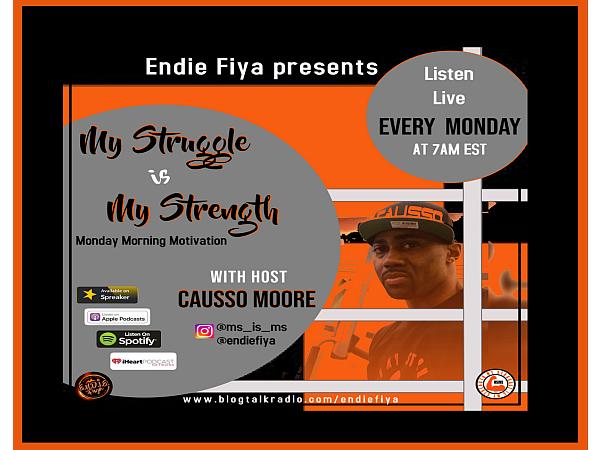 Ep. 22 My Struggle is My Strength with Causso Moore episode artwork