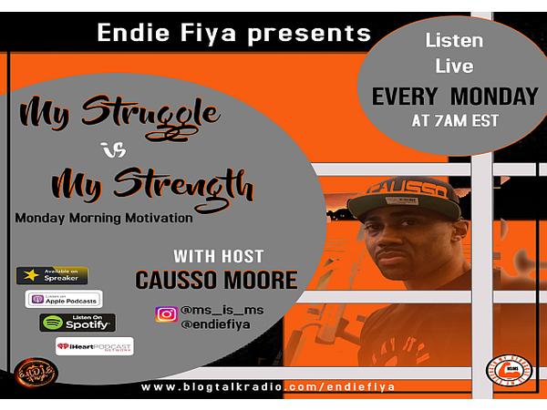 Ep. 1: My Struggle is My Strength with Causso Moore  (Debut) episode artwork