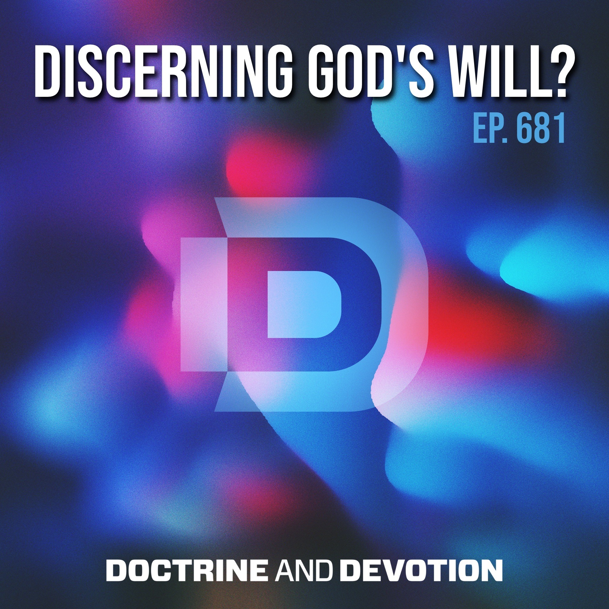 Doctrine and Devotion