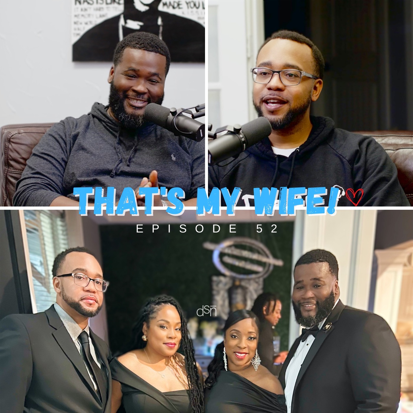 Dear Son, That's MY Wife | DSP Ep 52 w/ James Johnson #fatherhood #jealousy #attention