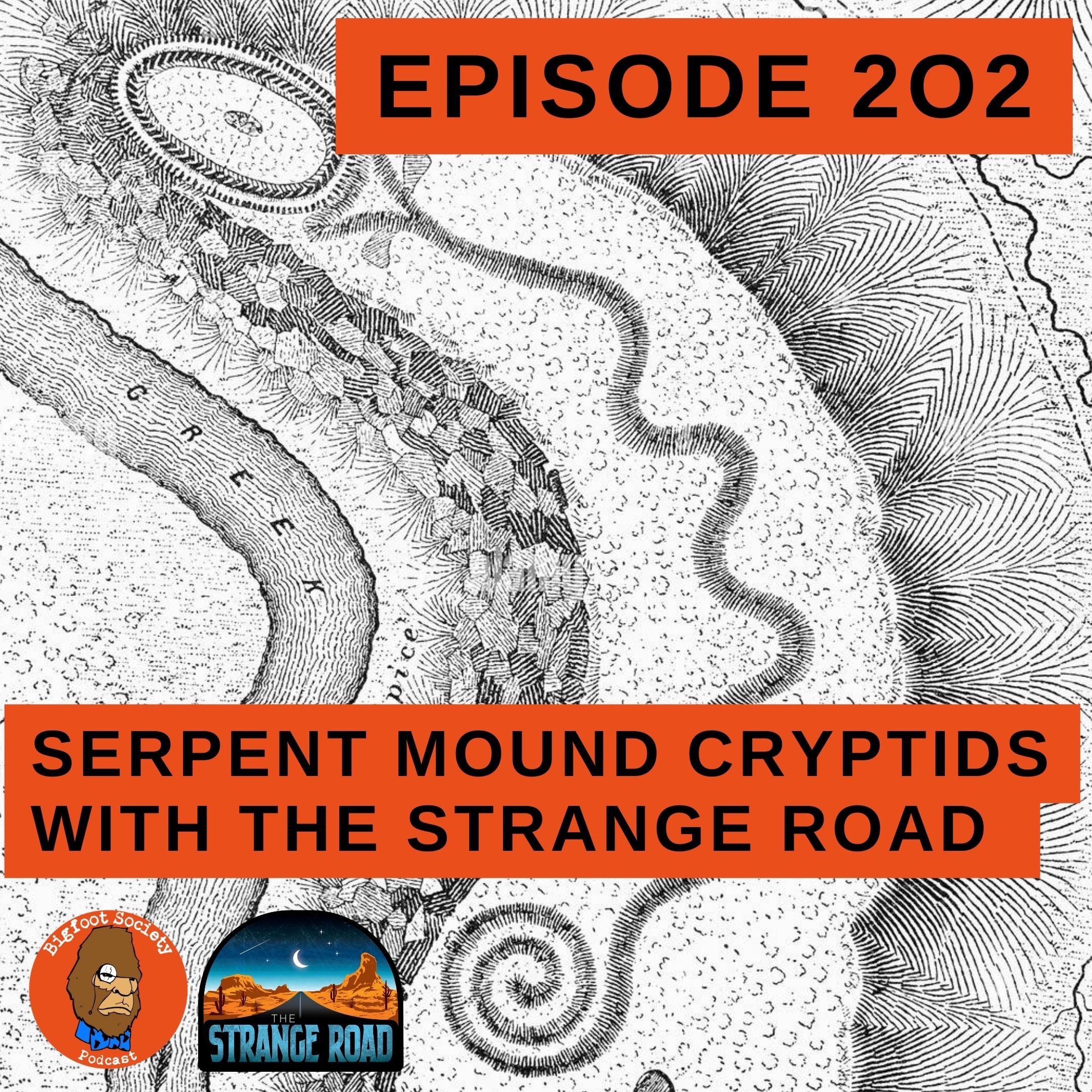 Serpent Mound Cryptids and Alternative History: A Swapcast with The Strange Road