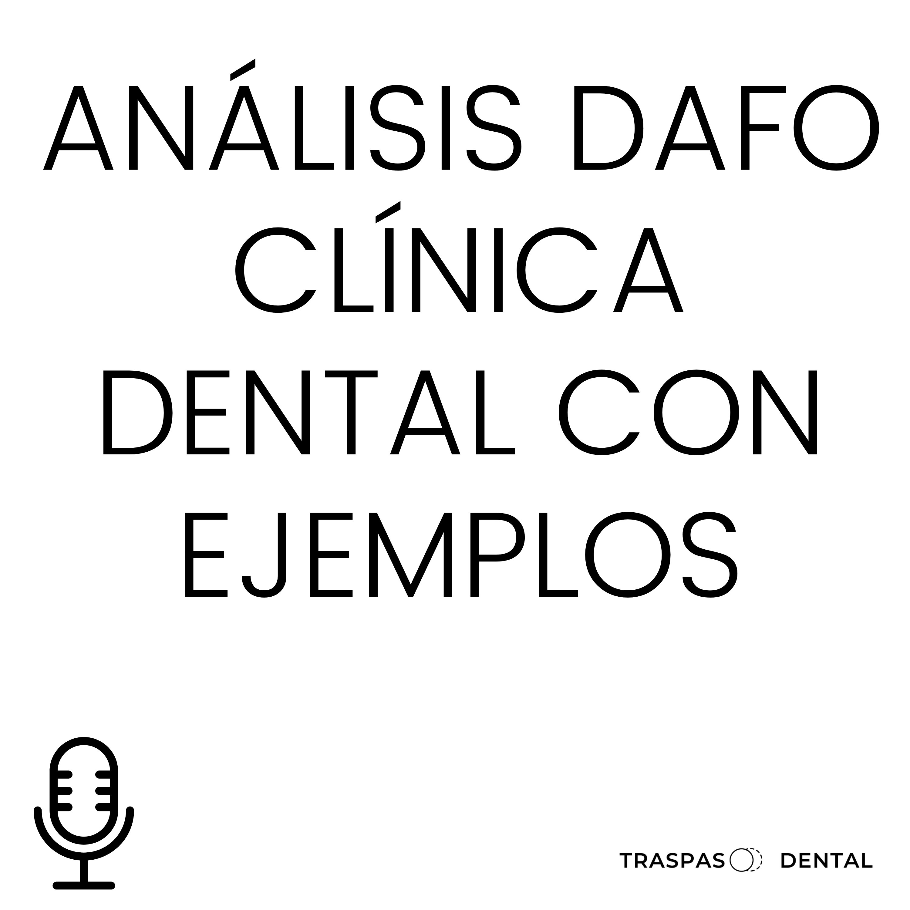 Traspaso Dental: todo lo que los dentistas deben saber para mejorar la gestión de sus clínicas dentales