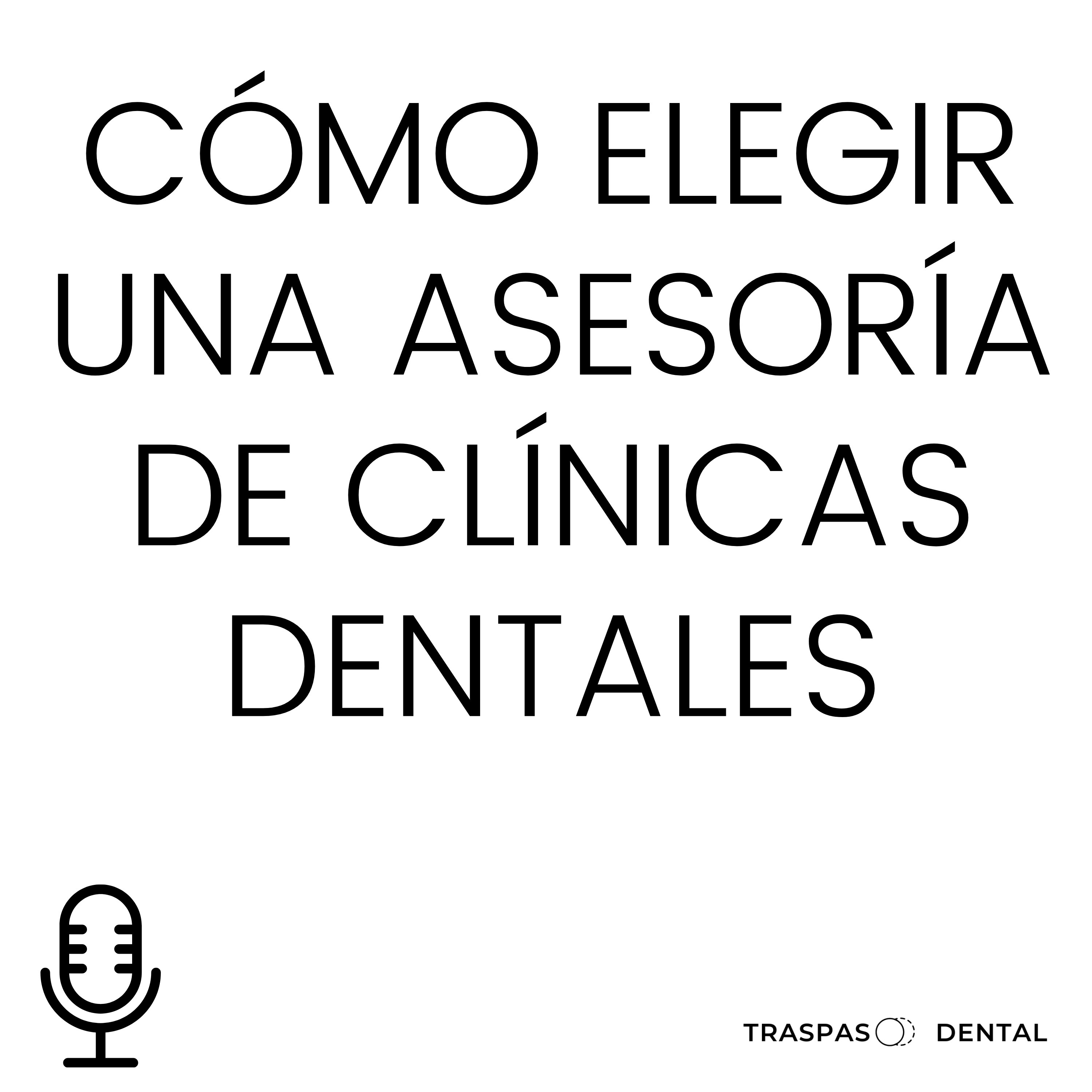 Traspaso Dental: todo lo que los dentistas deben saber para mejorar la gestión de sus clínicas dentales