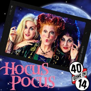 Hocus Pocus 1993 vs 2022, The Sanderson Sisters fly again!