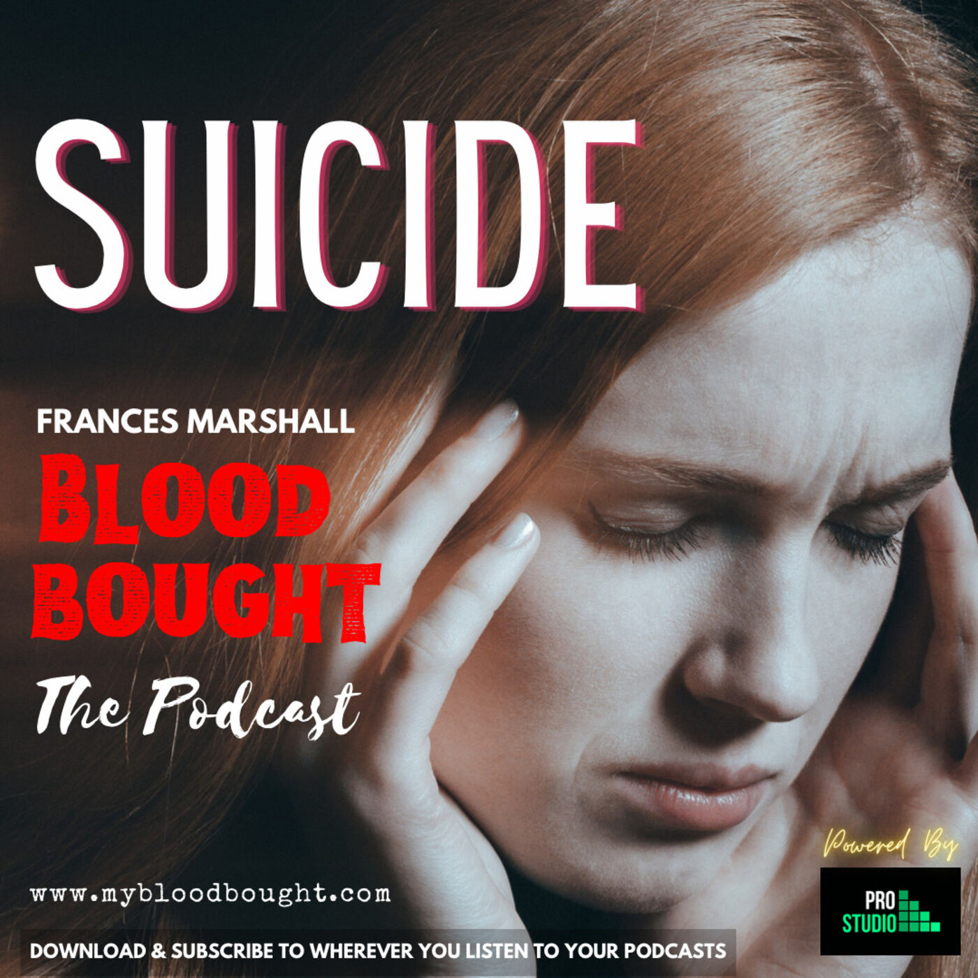 Blood Bought The Podcast