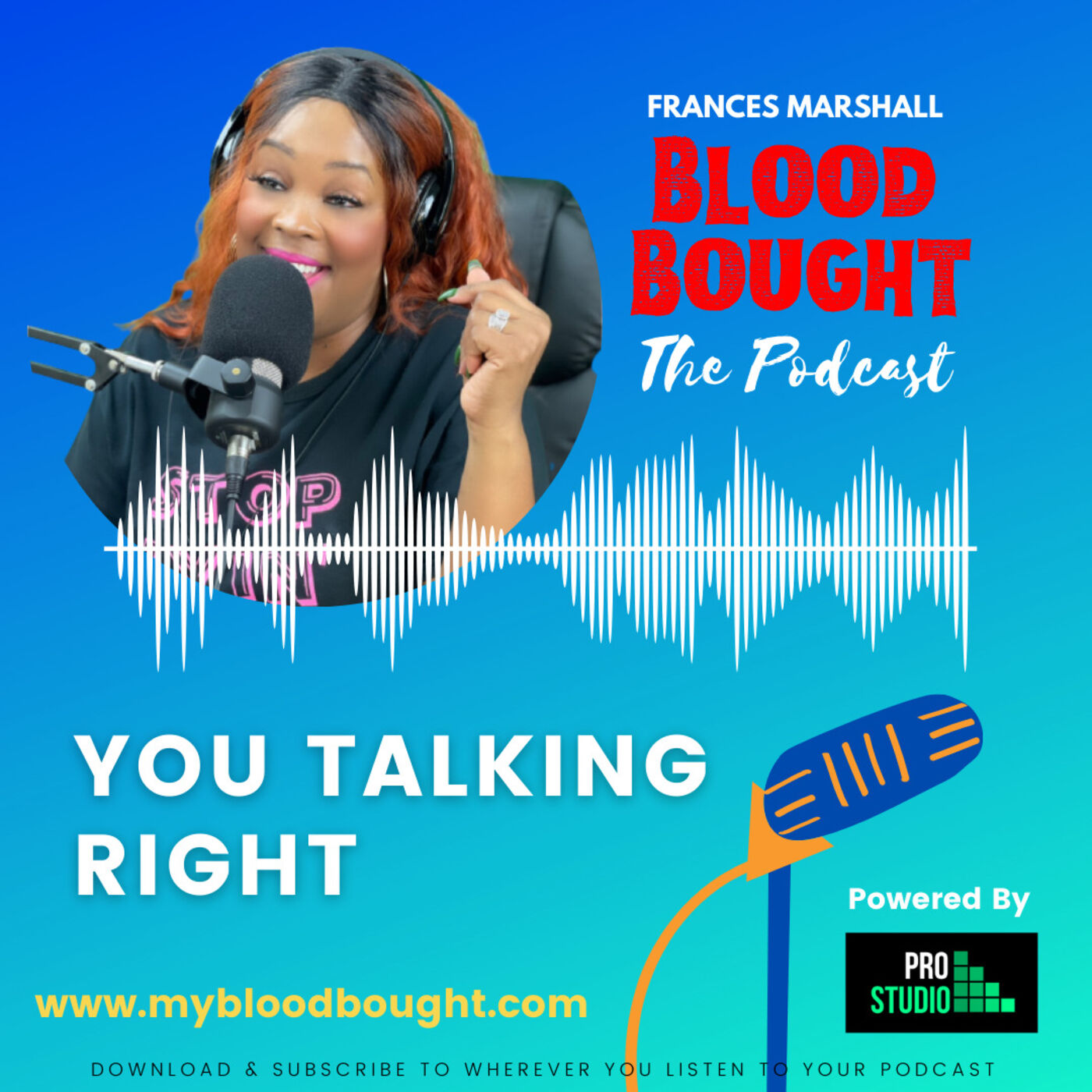 Blood Bought The Podcast