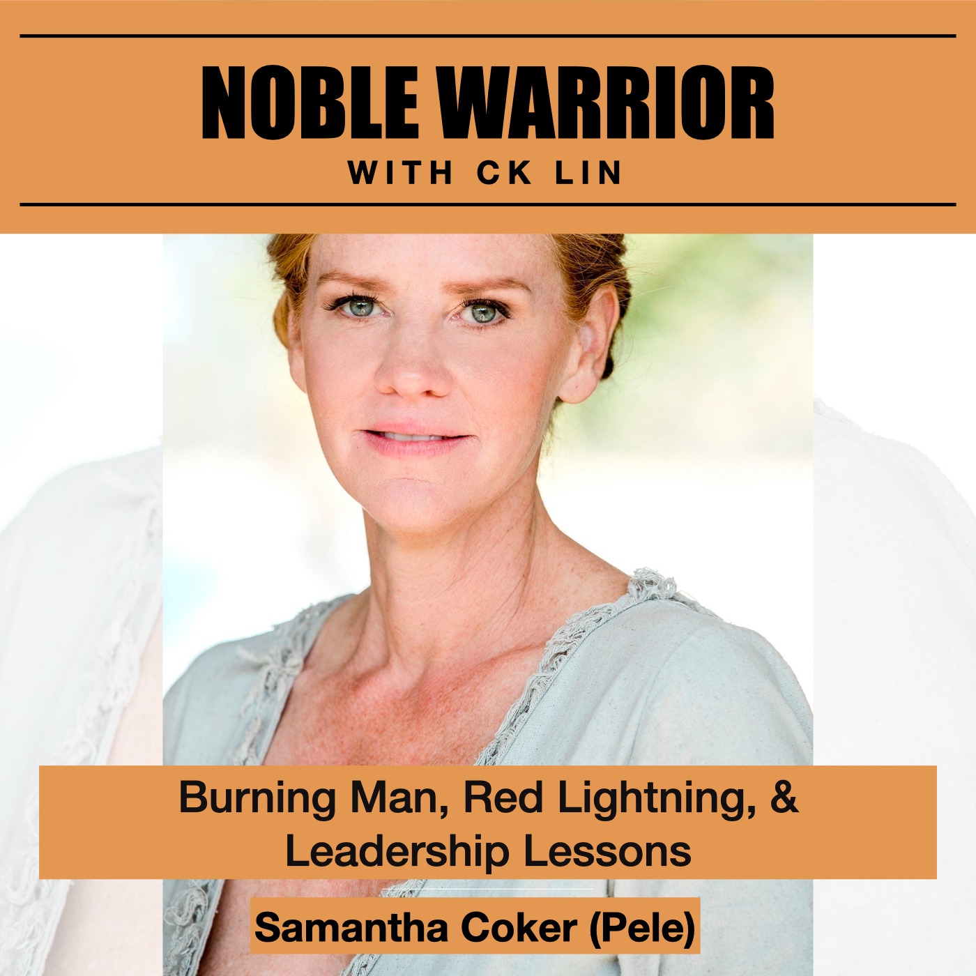 155 Samantha Coker (Pele): Burning Man, Red Lightning, Leadership Lessons Image