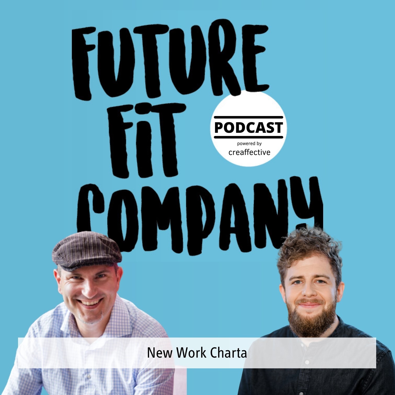 Future Fit Company - Der Podcast für die neue Arbeitswelt