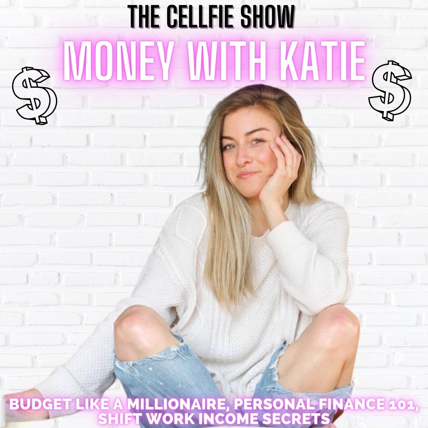 $ Money with Katie $ Budget Like a Millionaire! 401K, Roth IRA, Investing, Shift Work Income Secrets. Personal Finance. Battling Cultural Norms for Women in Finance.