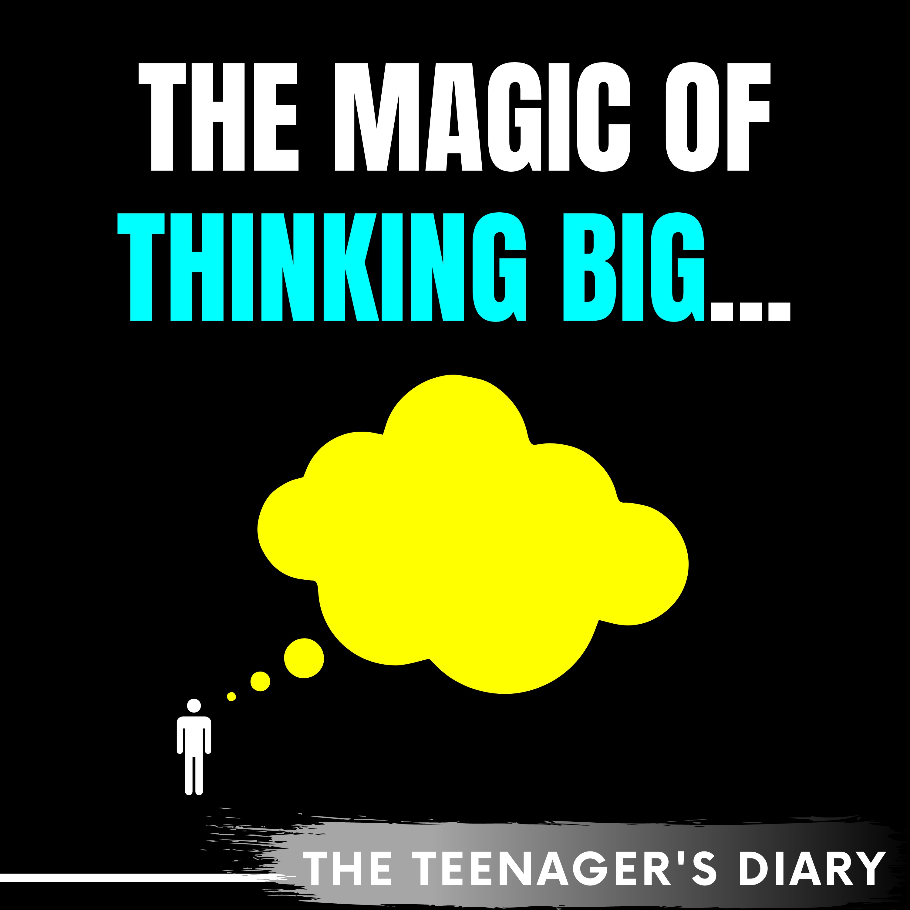 THE MAGIC OF THINKING BIG... A personal book experience episode artwork