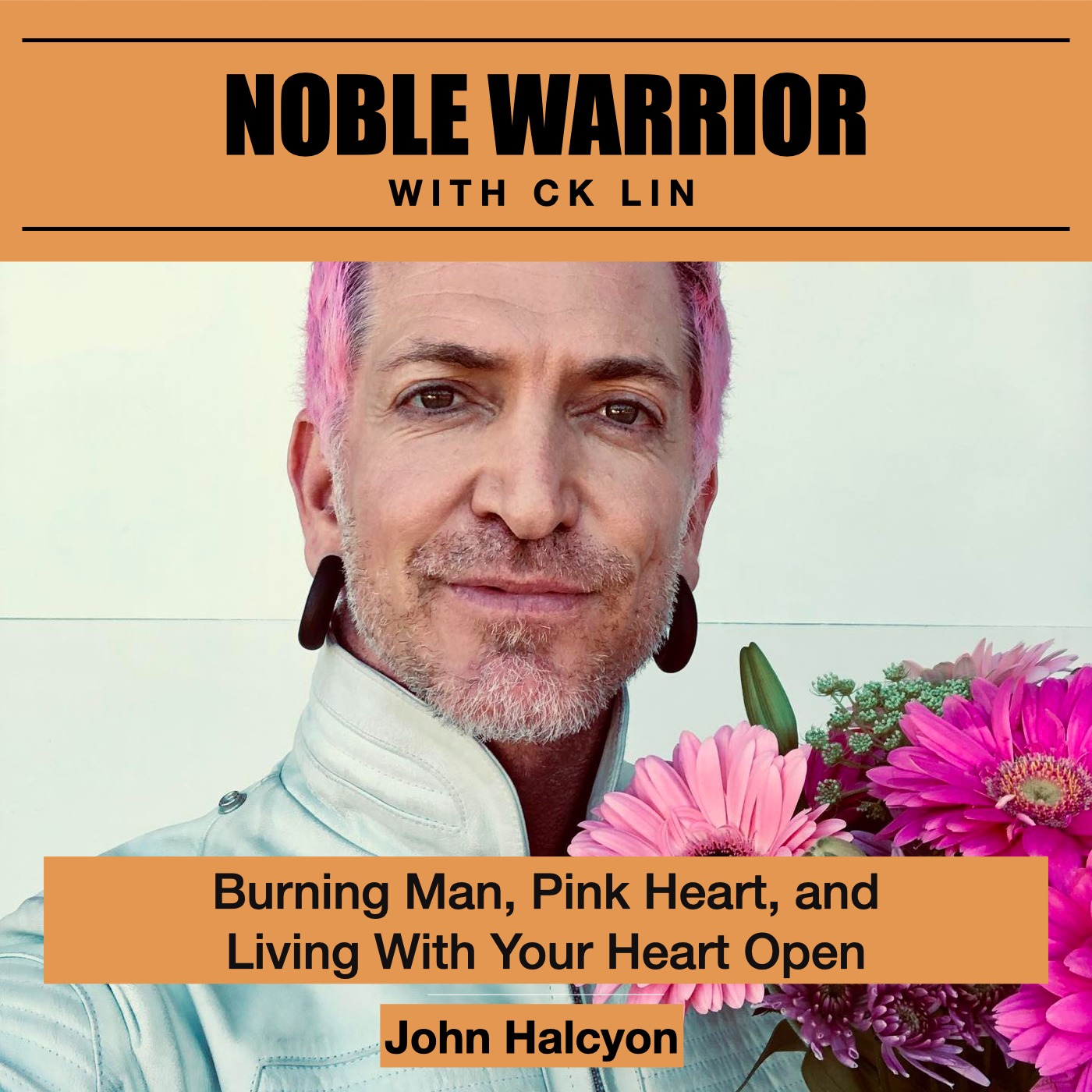 157 John Halcyon: Burning Man, Pink Heart, and Living With Your Heart Open Image