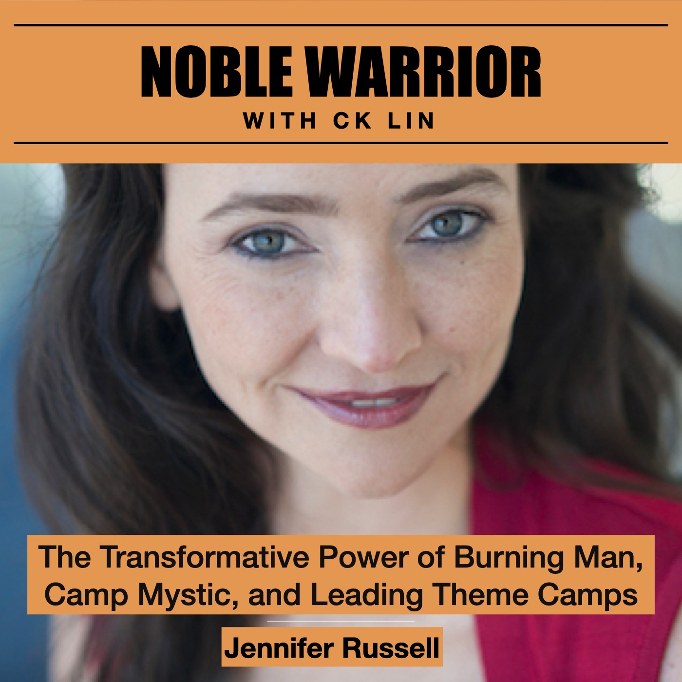158 Jennifer Russell: The Transformative Power of Burning Man, Camp Mystic, and Leading Theme Camps Image