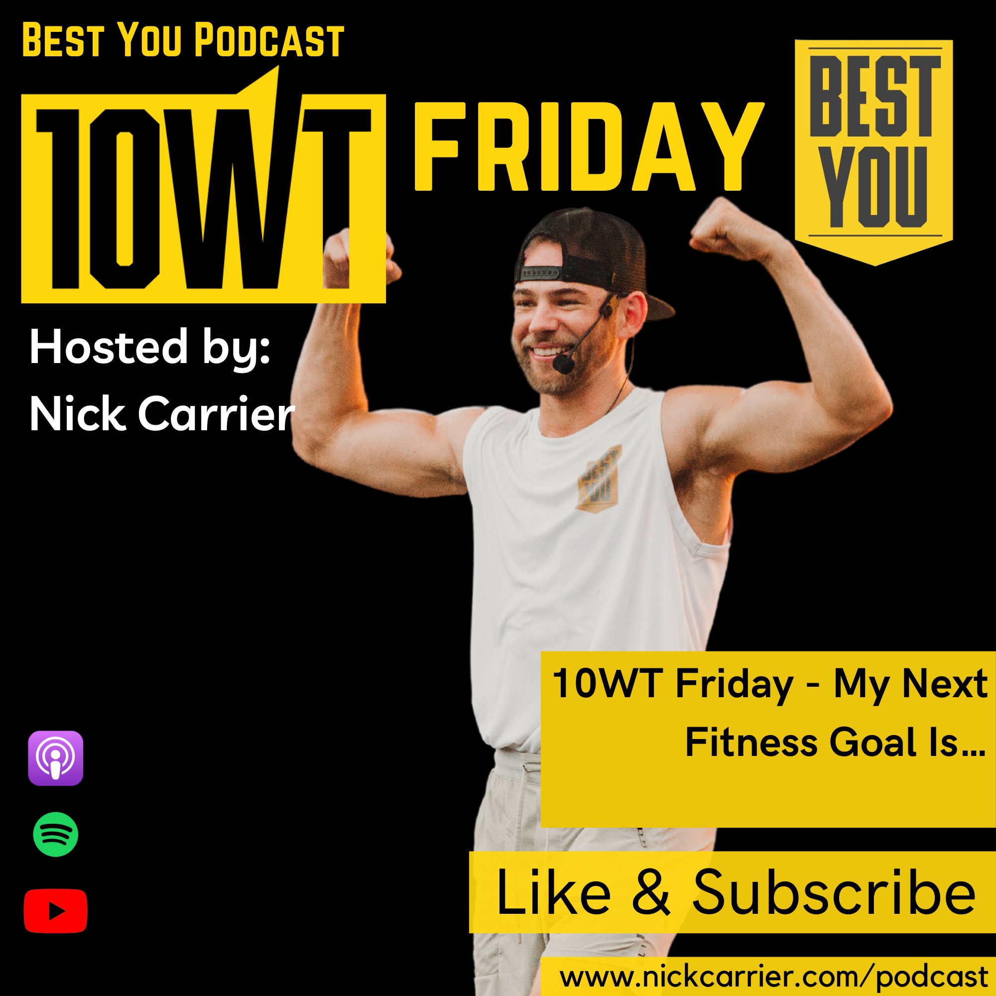 10WT Friday - My Next Fitness Goal Is…
