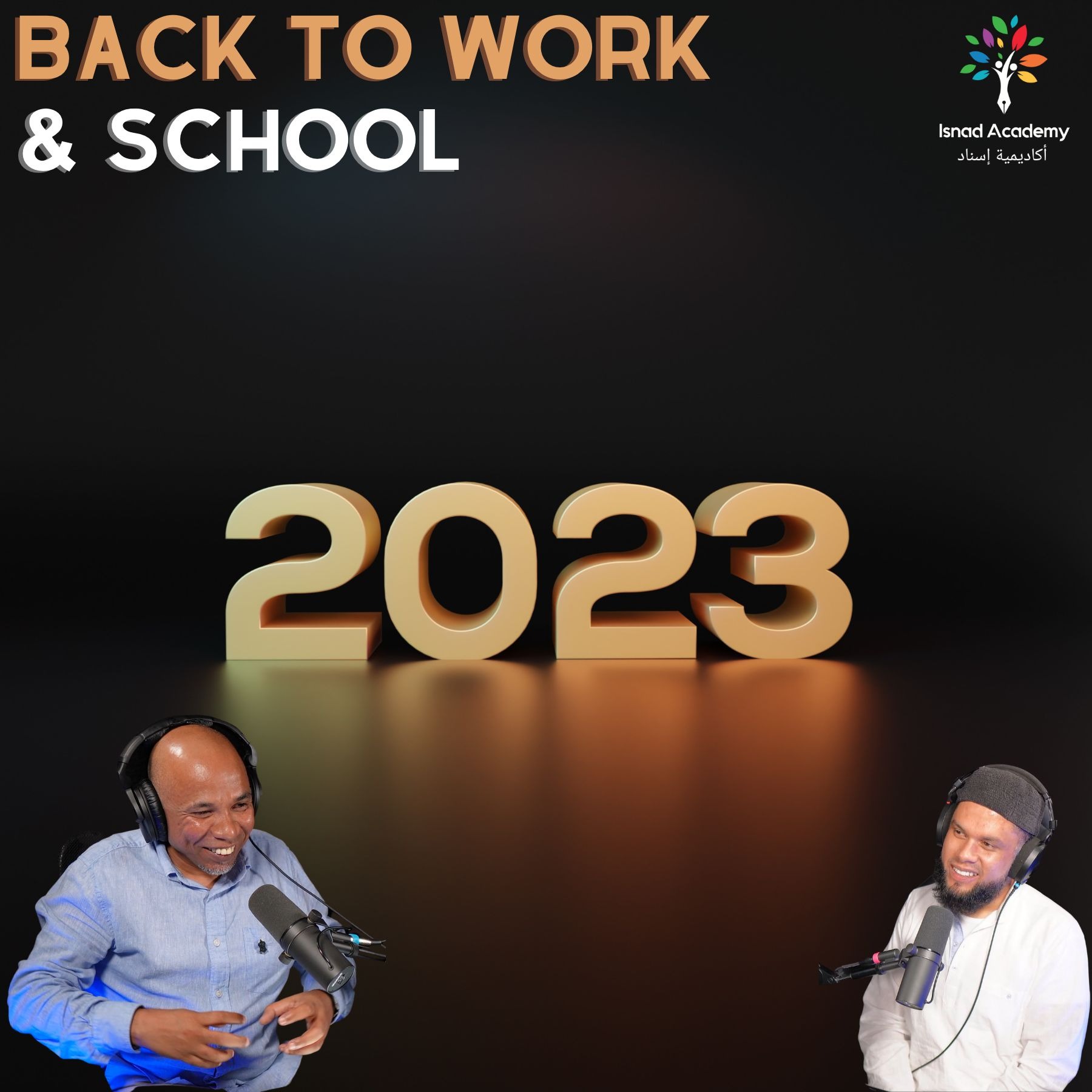 Back to Work & School - Kicking Off 2023 with Jamaaludeen Khan