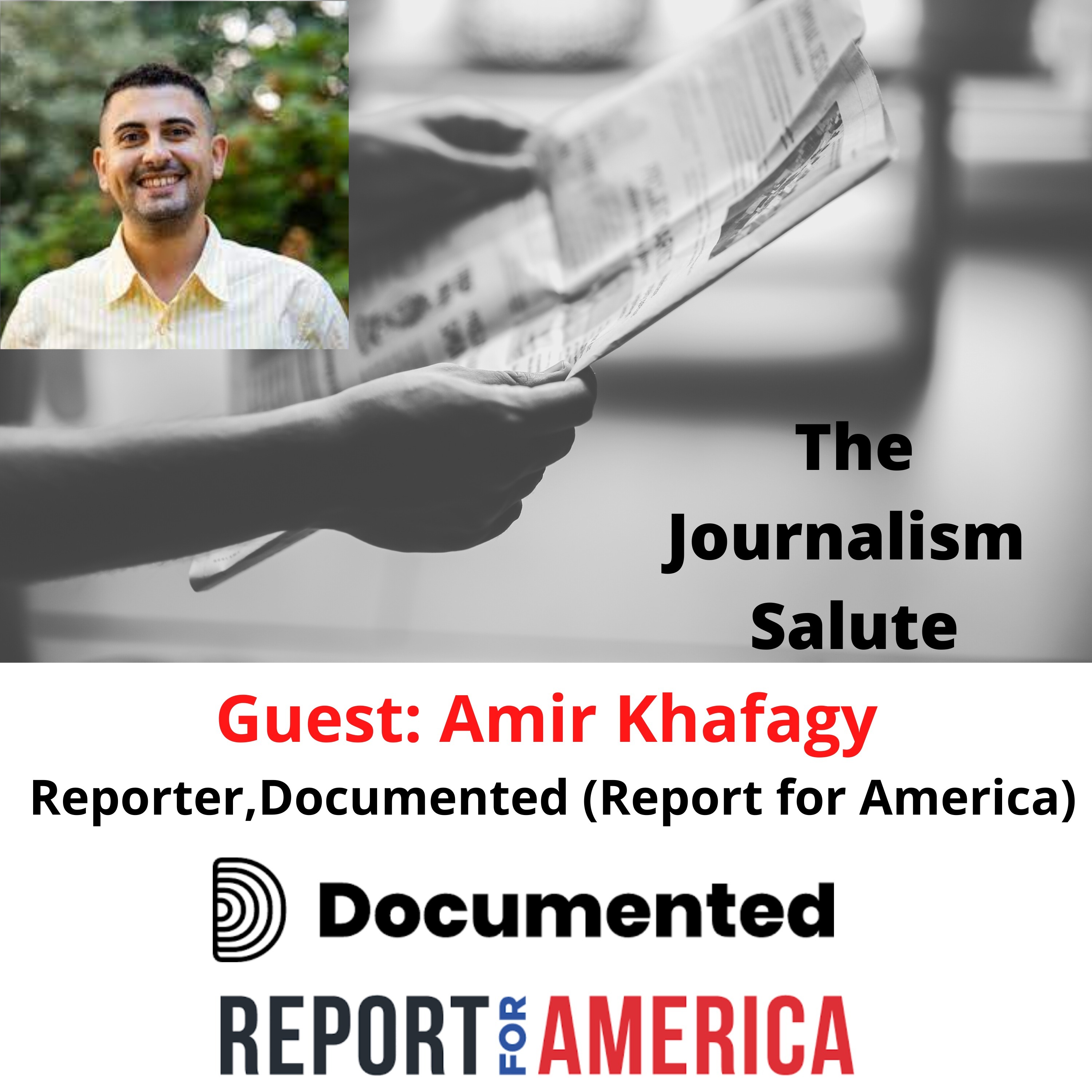Amir Khafagy, Reporter, Documented (Report for America)