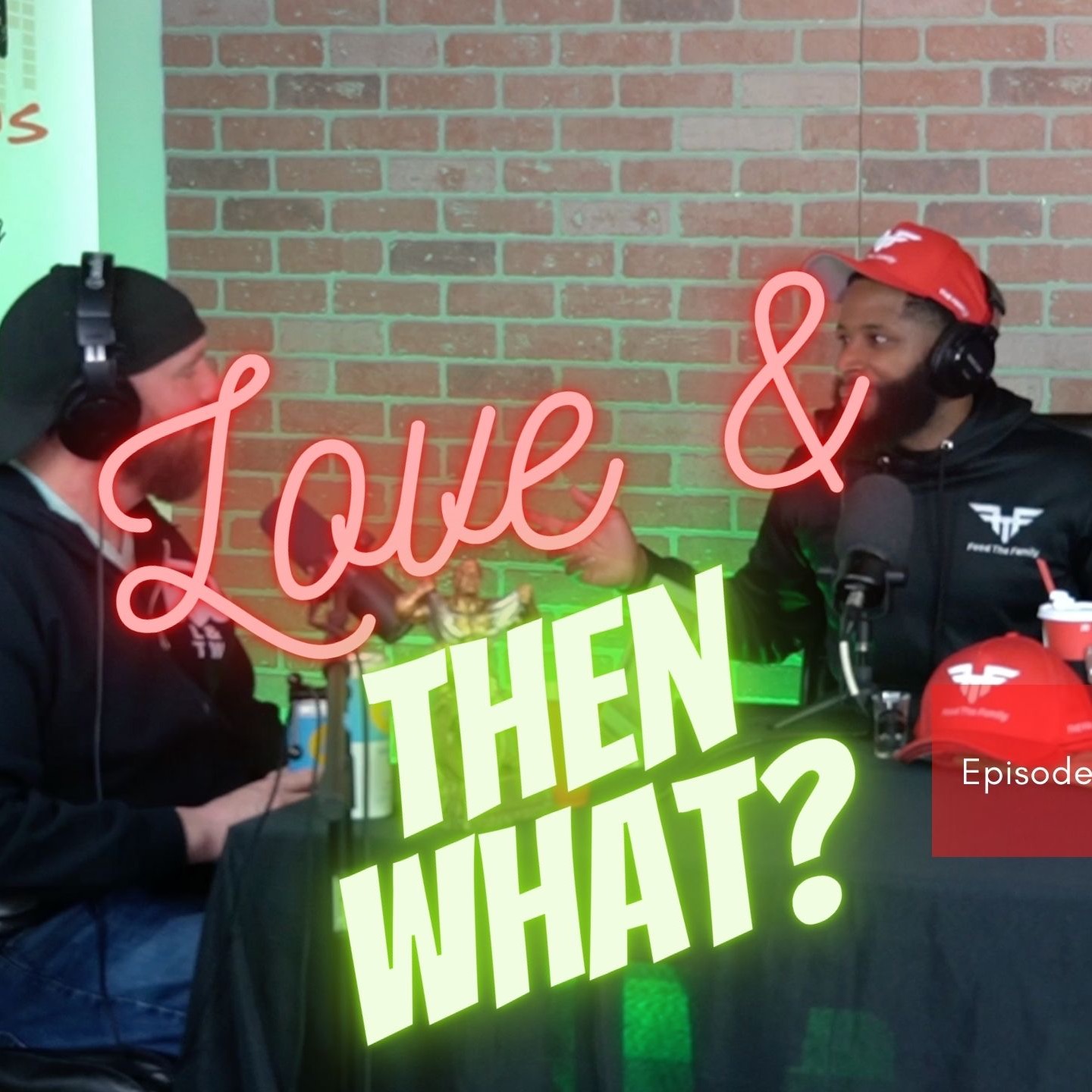 Love and Then What