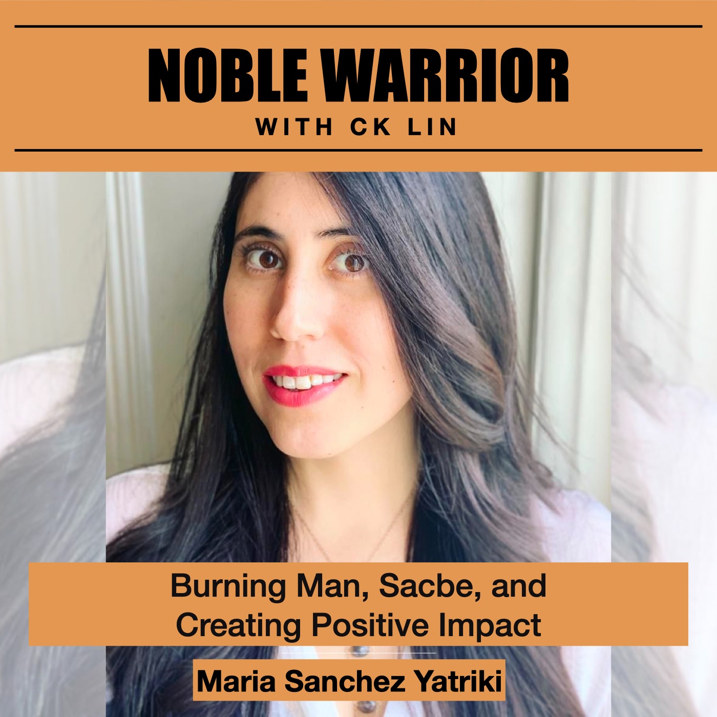 159 Maria Sanchez Yatriki: Burning Man, Sacbe, and Creating Positive Impact Image