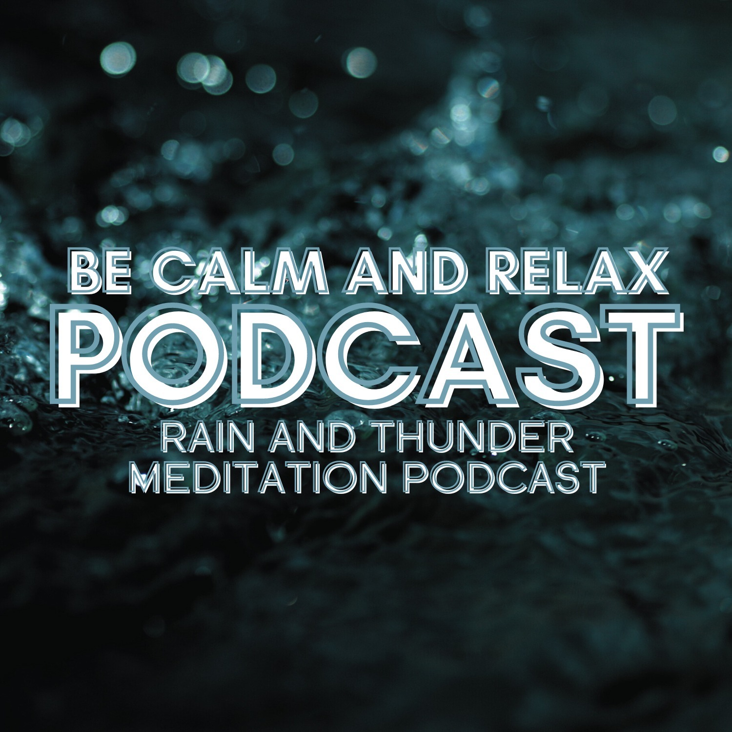 7-28: 8 Hours of Rain in the Forest for Restful Slumber with Sleep Meditation