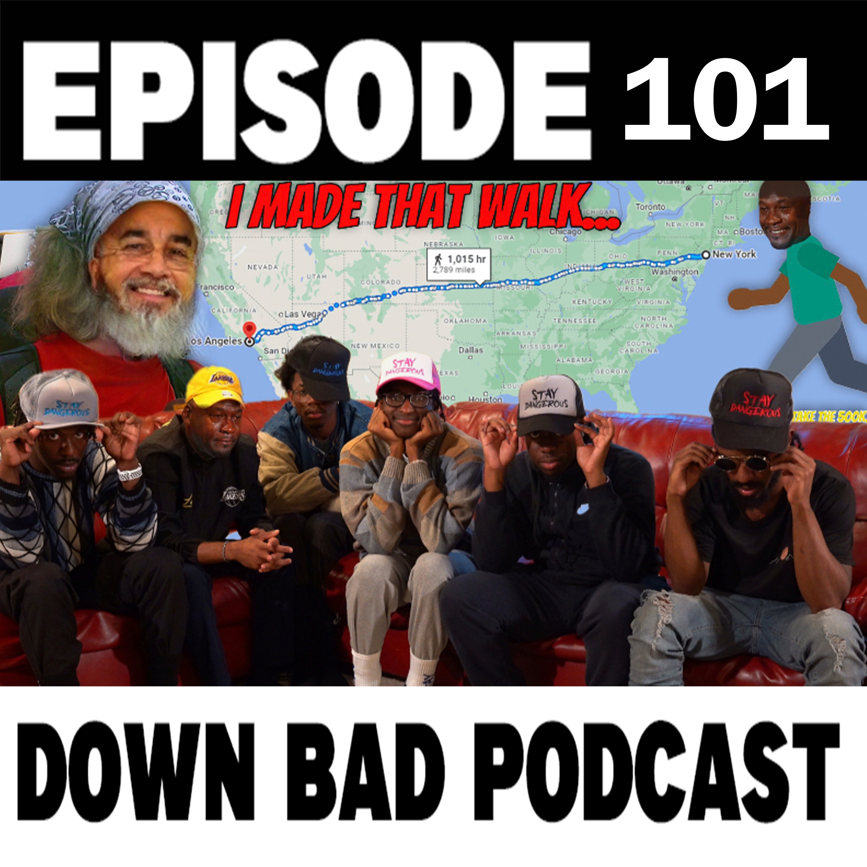 SHE MADE ME WALK 9 HOURS | Down Bad Podcast Episode 101 episode artwork