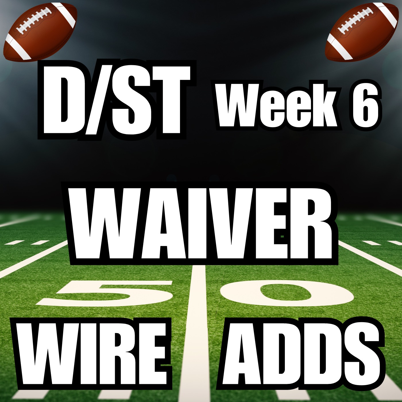 Week 6 D/ST Team Def Waiver Wire Targets episode artwork