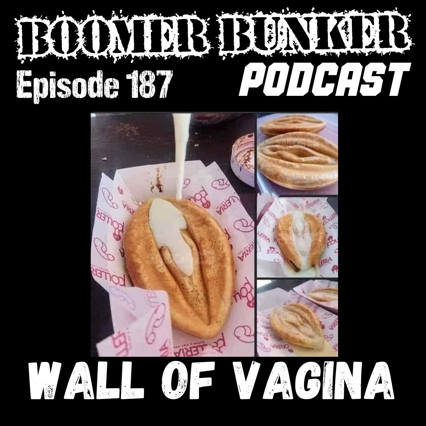 Wall of Vagina | Episode 187
