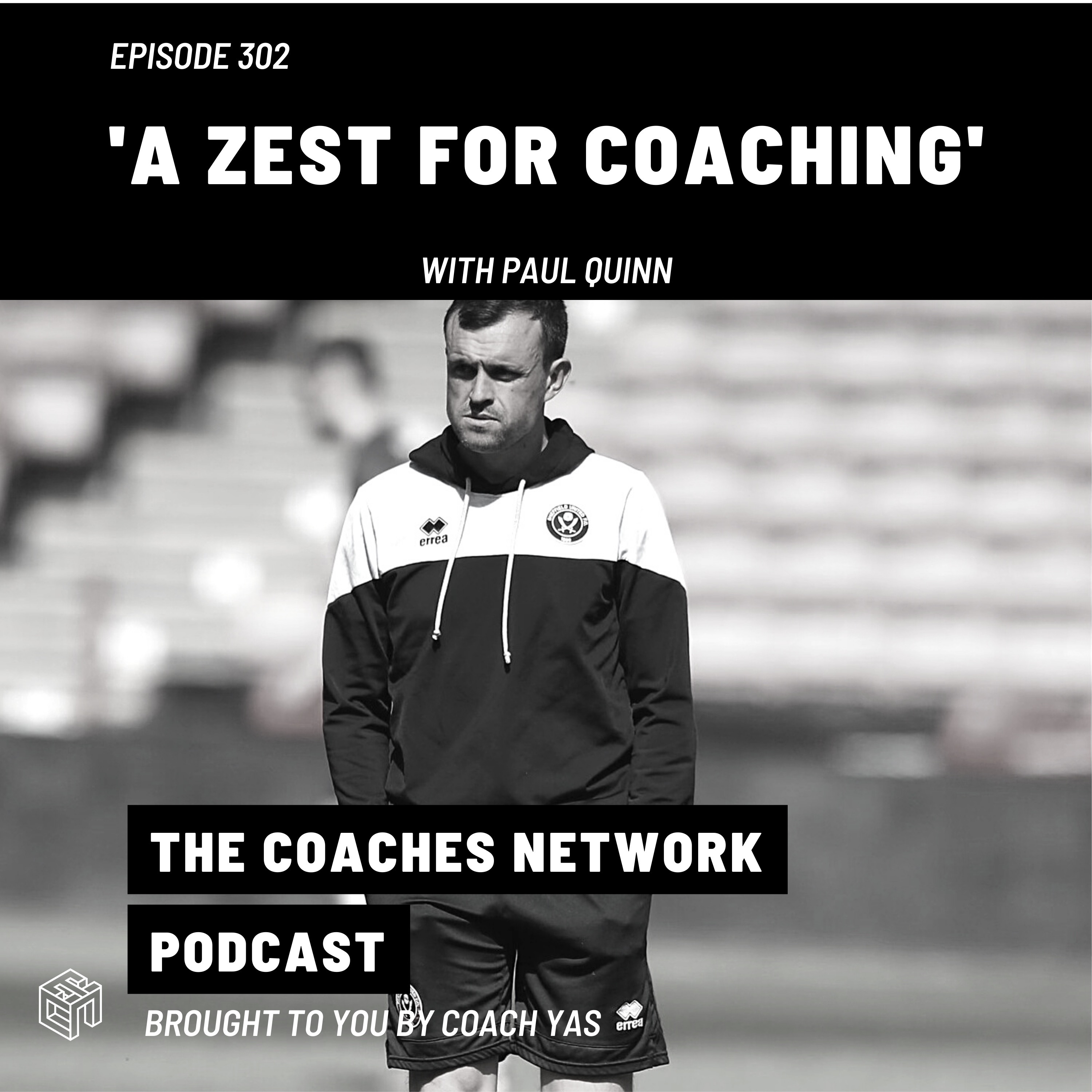 A Zest For Coaching with Paul Quinn