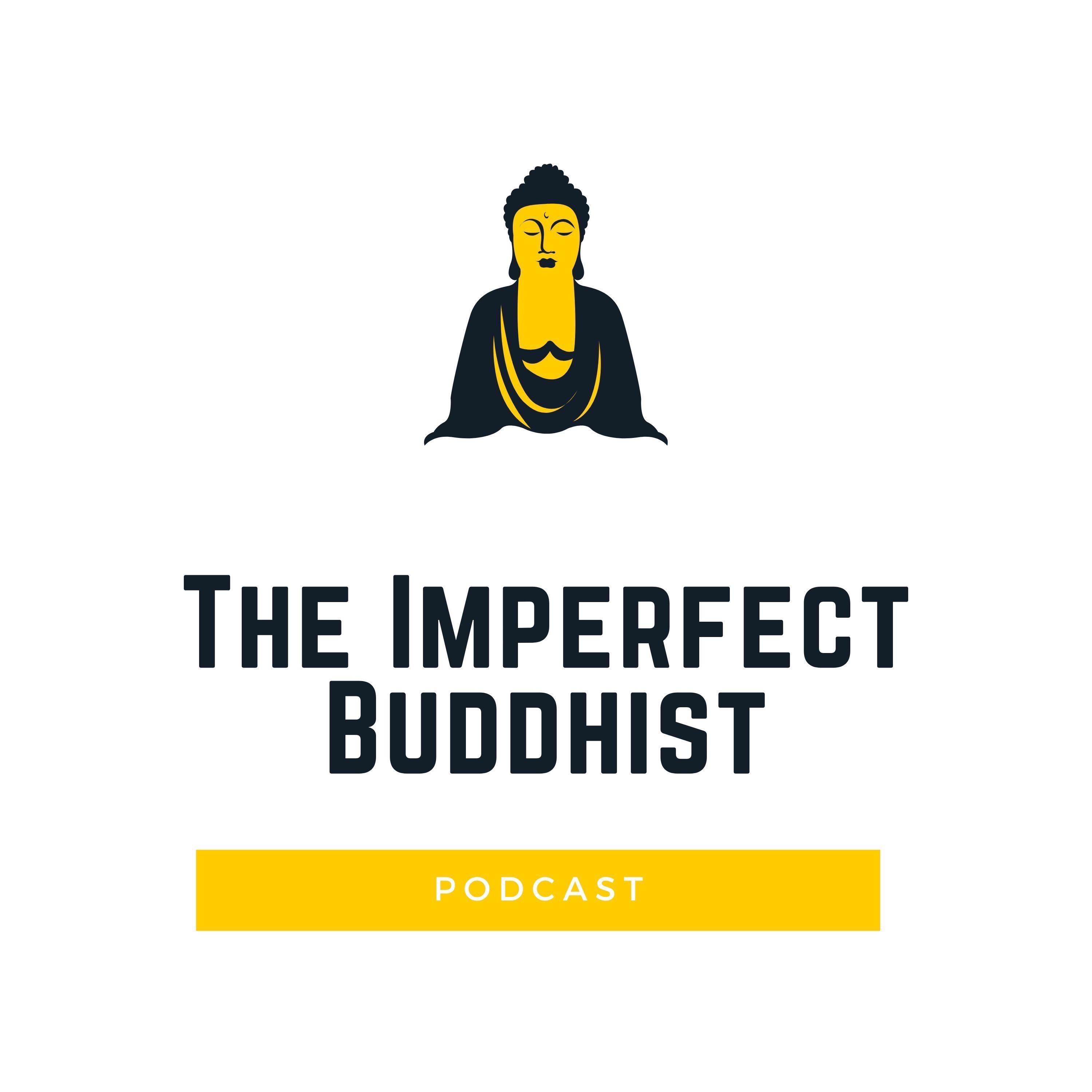 The Imperfect Buddhist