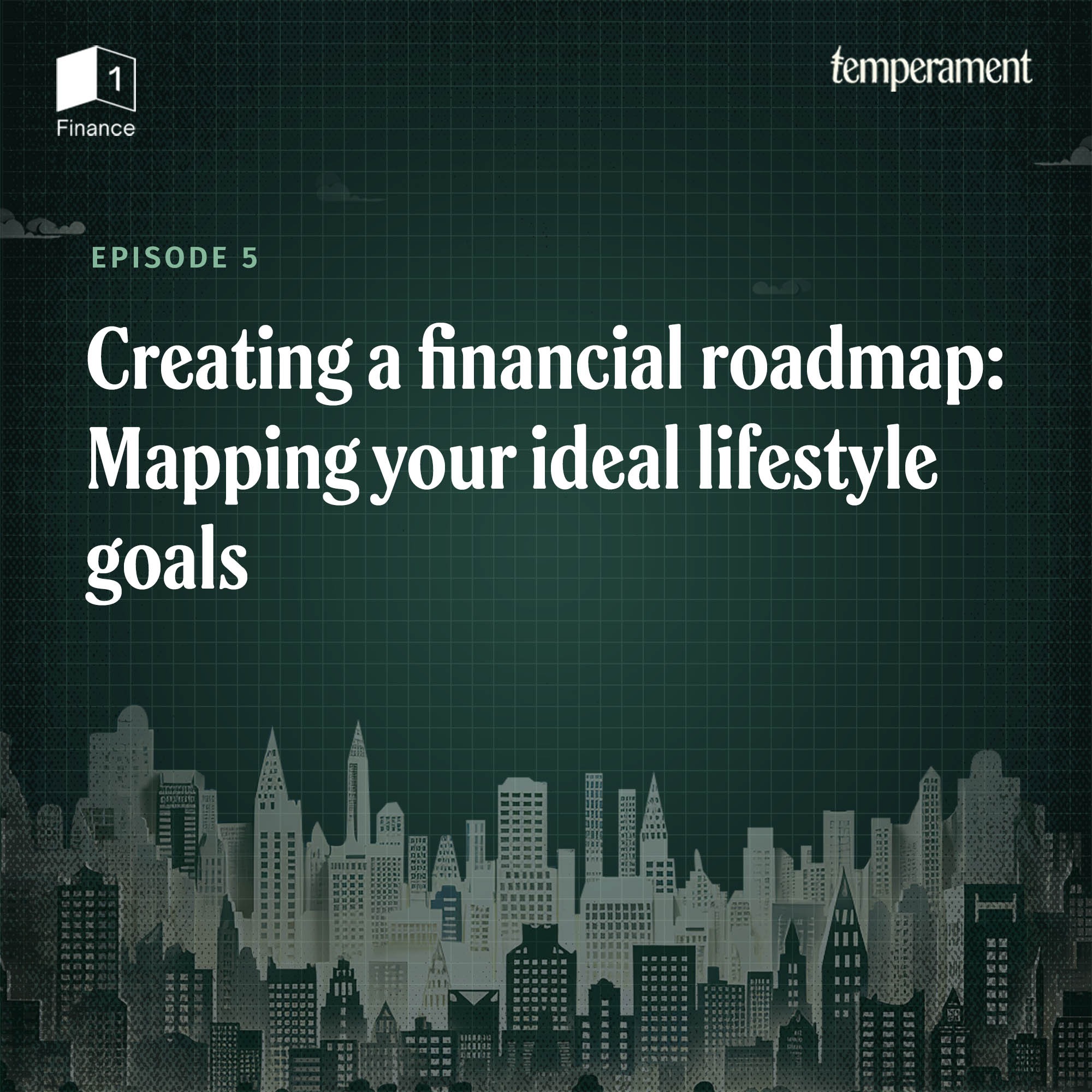 Creating a financial roadmap: Mapping your ideal lifestyle goals