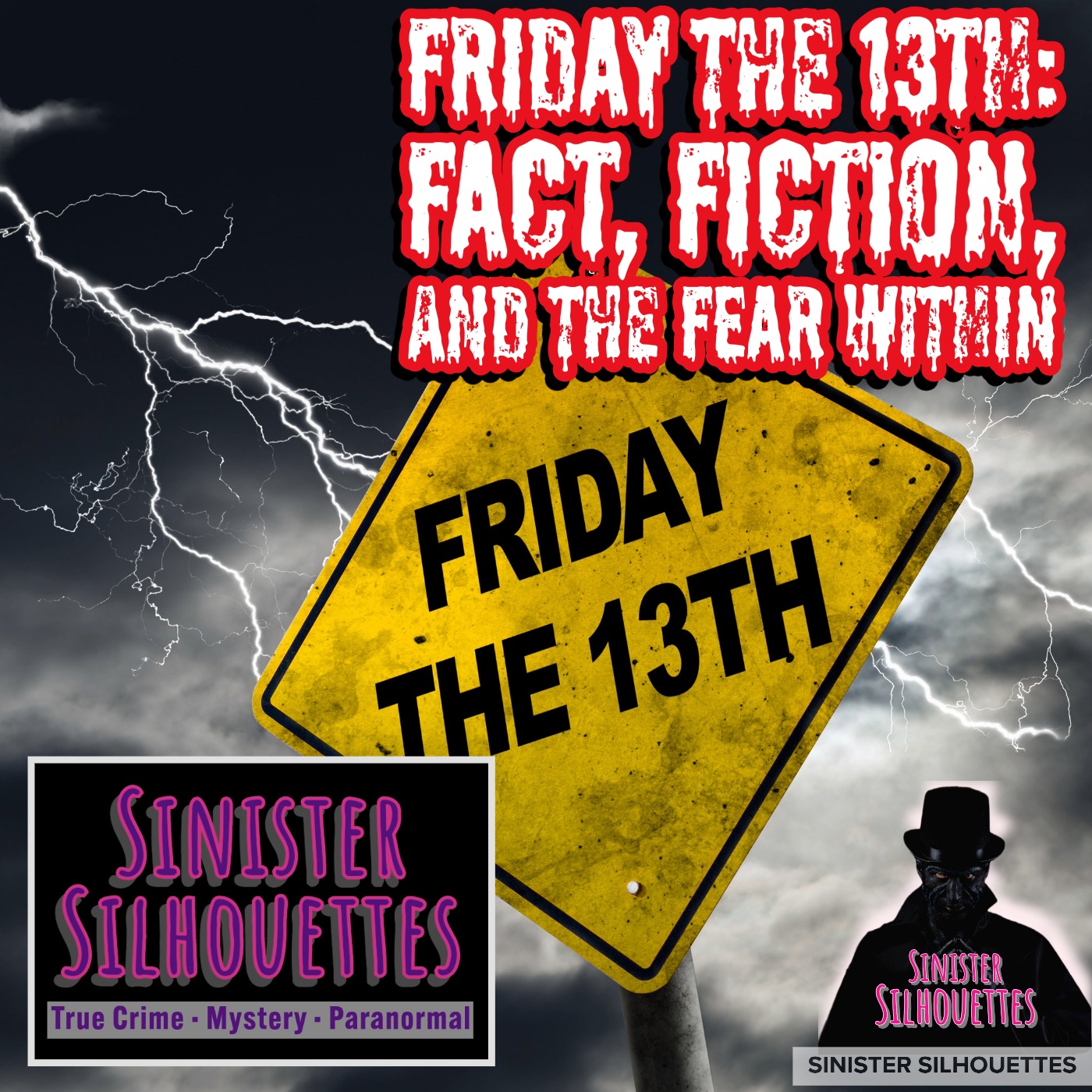 Friday the 13th: Fact, Fiction, and the Fear Within episode artwork