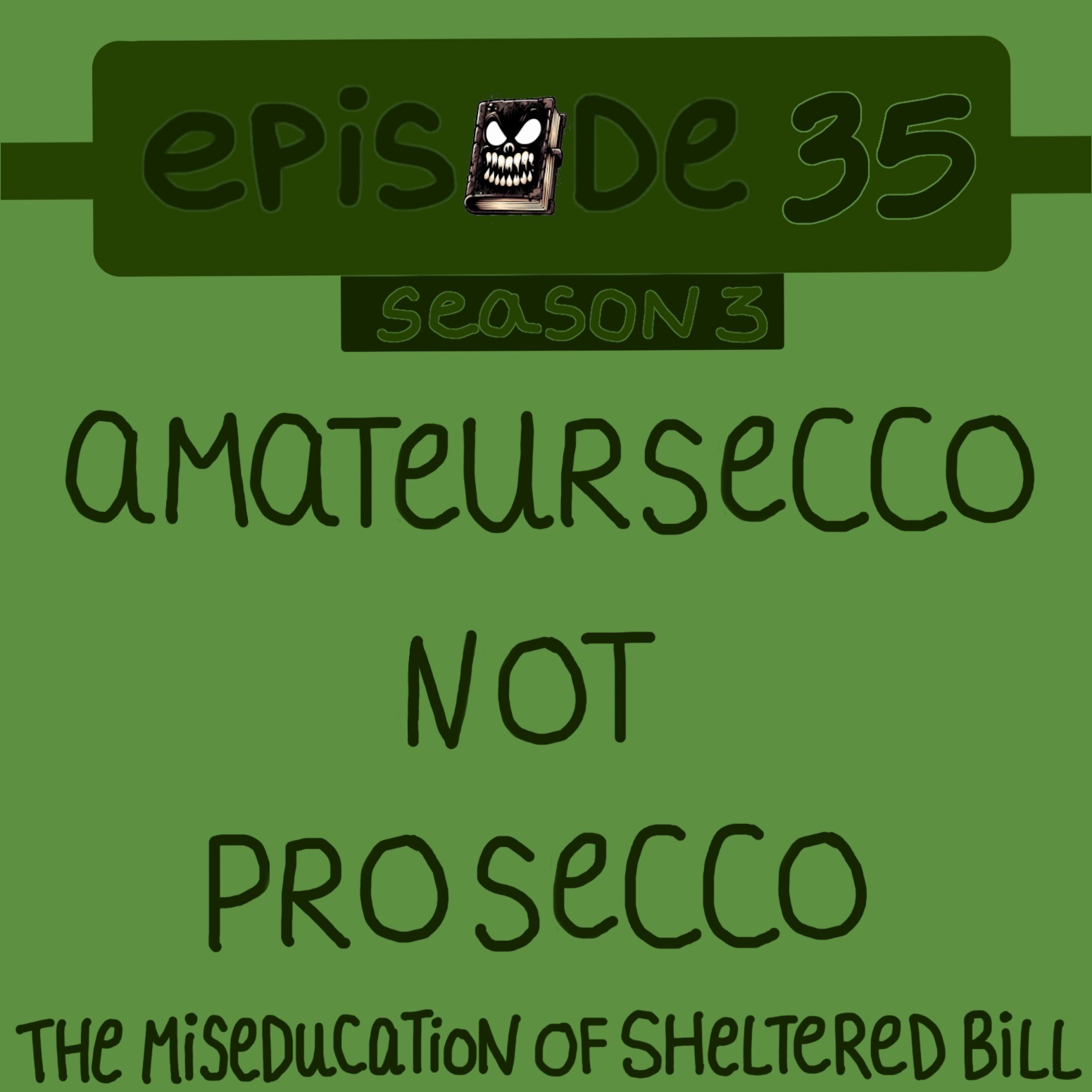 The Miseducation of Sheltered Bill