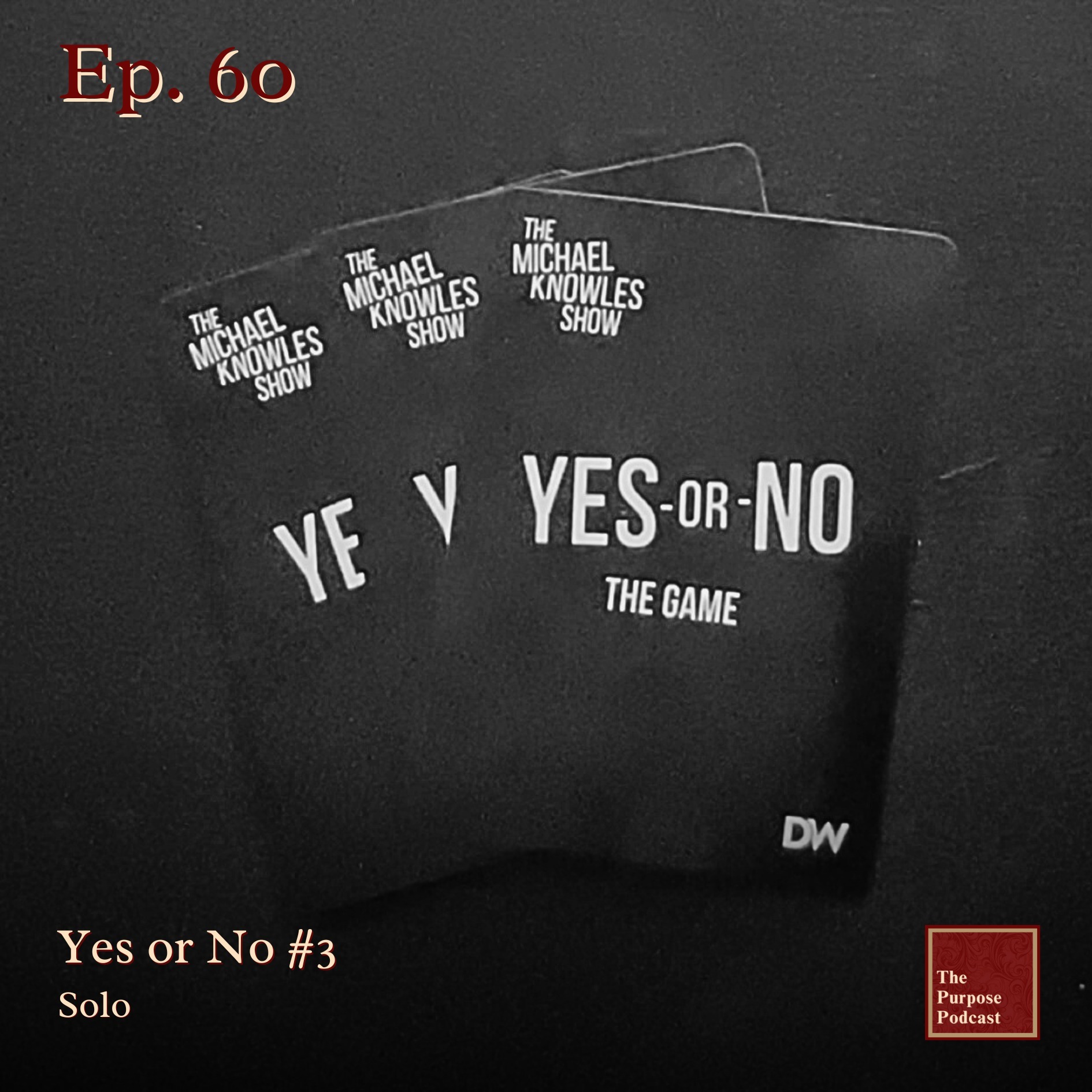 Ep. 60 - Yes or No #3 | Solo episode artwork