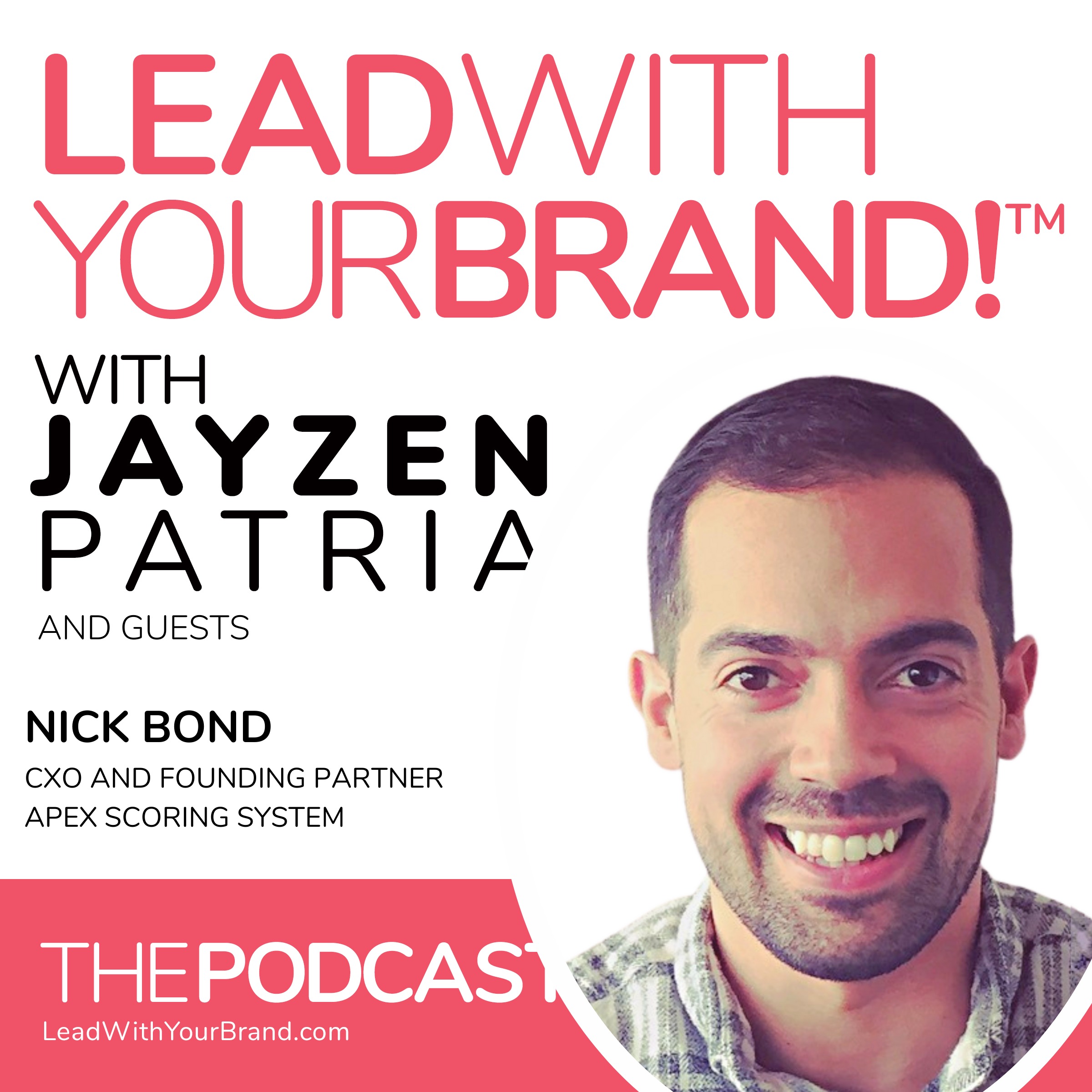 Lead With Your Brand!™