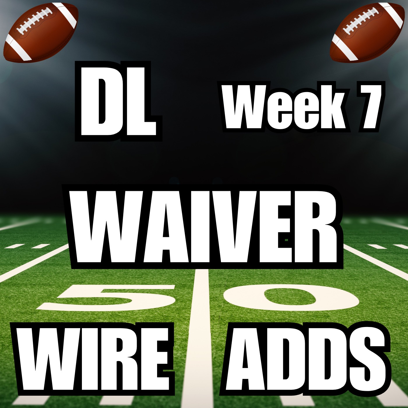 Week 7 IDP DL Waiver Wire Adds episode artwork