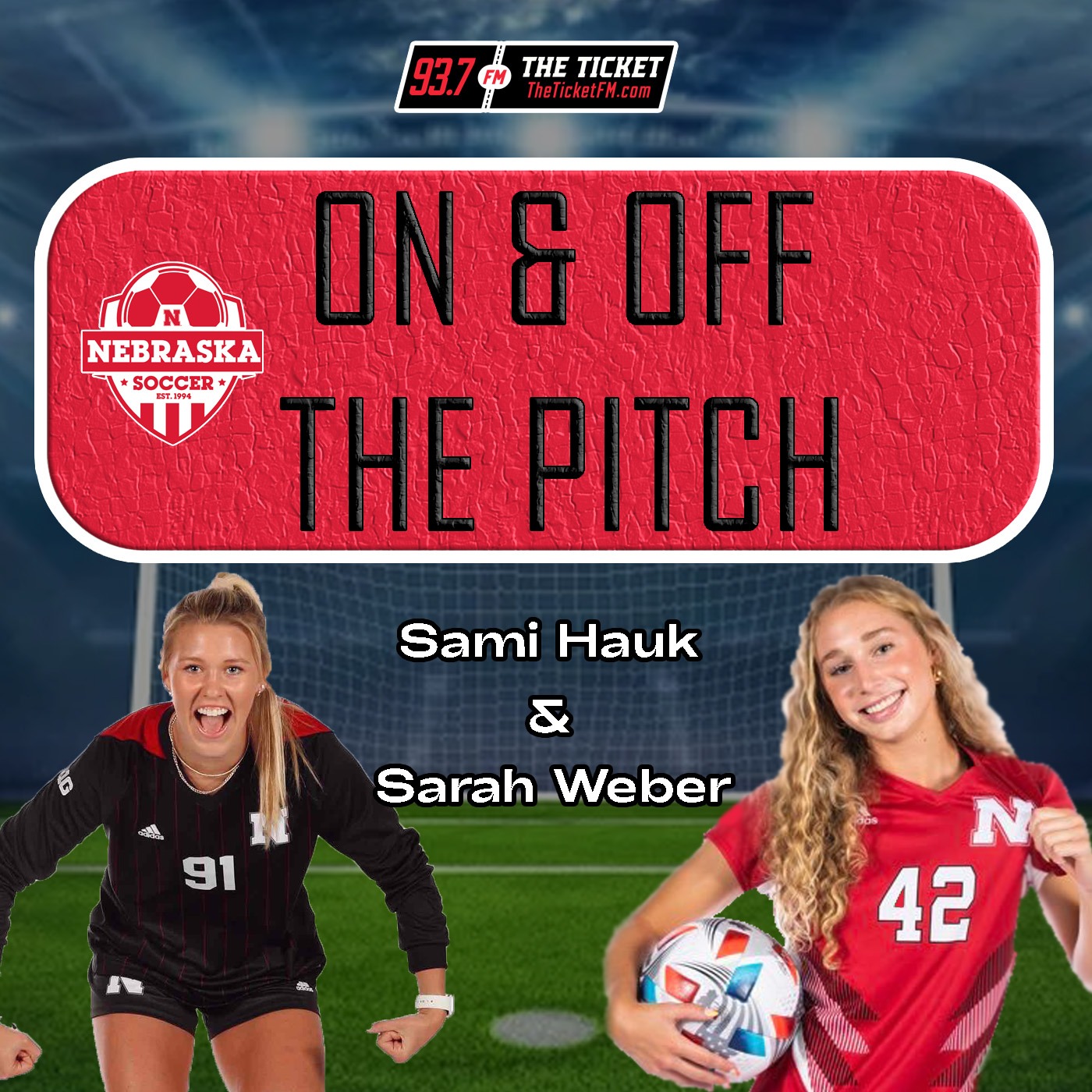 Husker Soccer Hour - 93.7 The Ticket KNTK podcast artwork