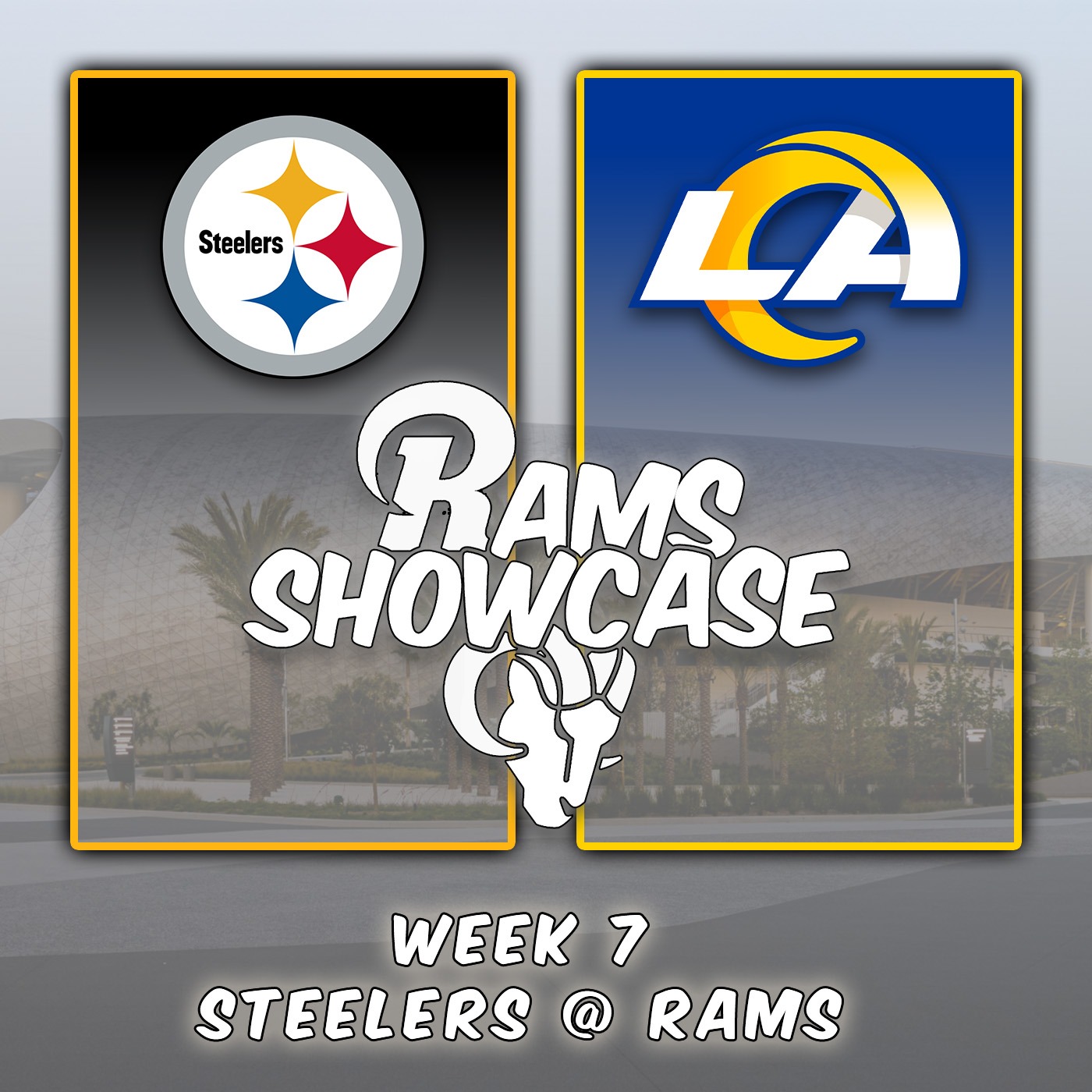 Week 7 | Steelers @ Rams