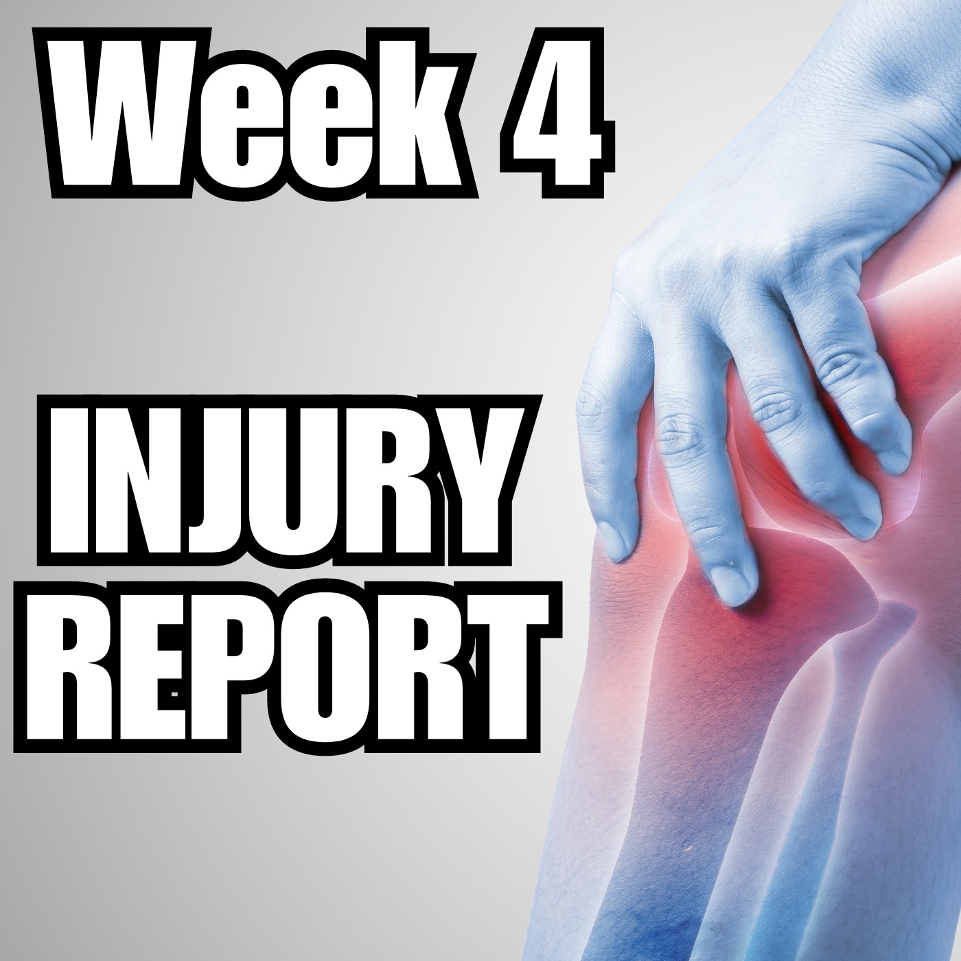 Week 4 Injury Report Fantasy Football episode artwork