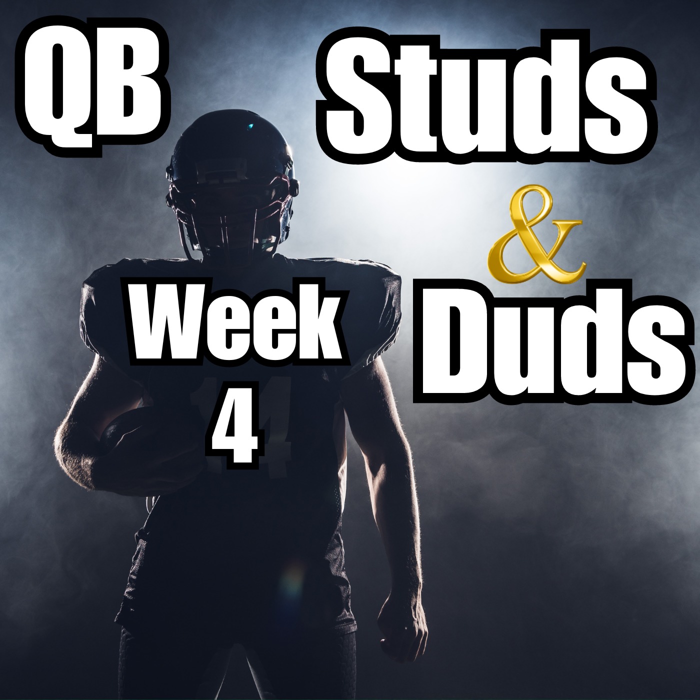 Week 4 QB Studs & Duds episode artwork