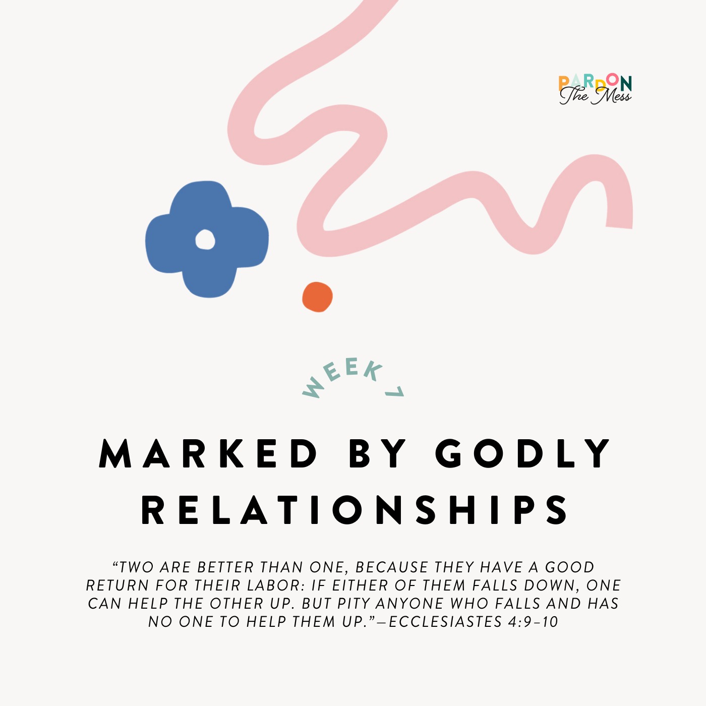 BONUS: Marked by Godly Relationships