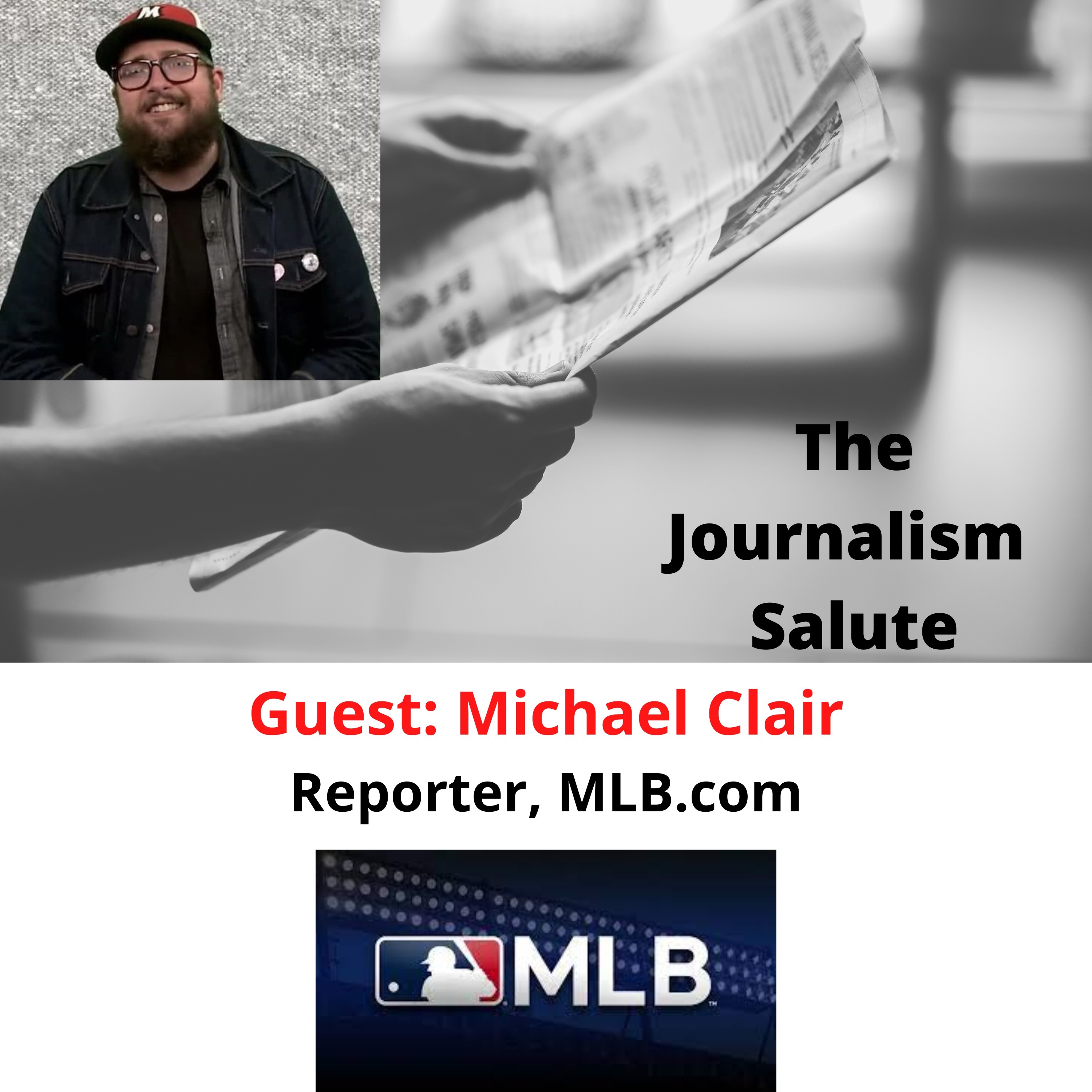 Michael Clair, Reporter- MLB.com