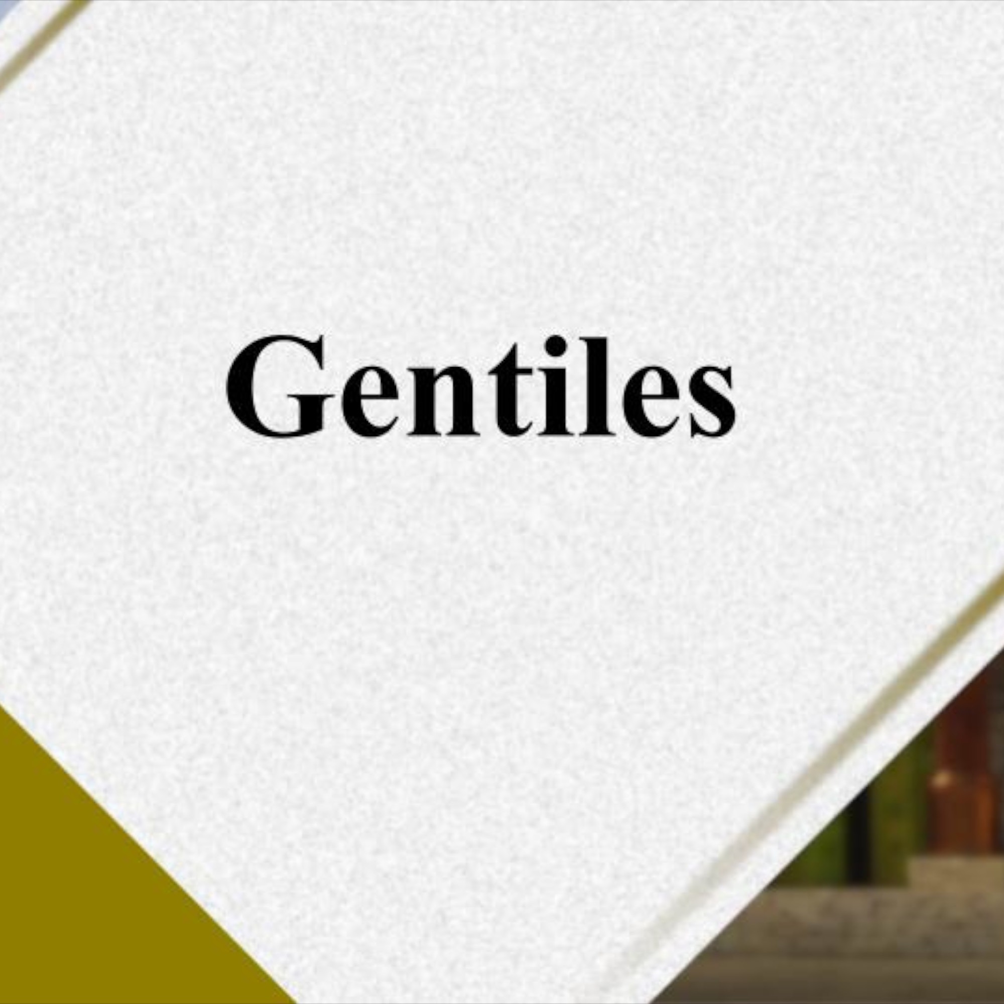 Gentiles - 10/20/2023