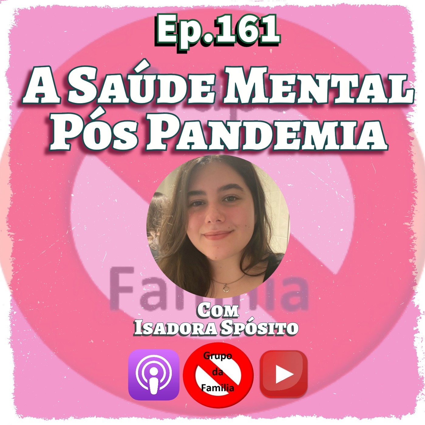 21 Out 23 - A Saúde Mental Pós Pandemia episode artwork