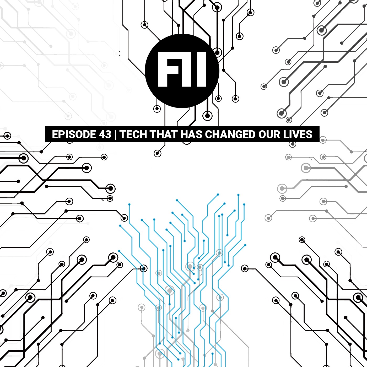 Tech That Has Changed Our Lives (S01E43) episode artwork
