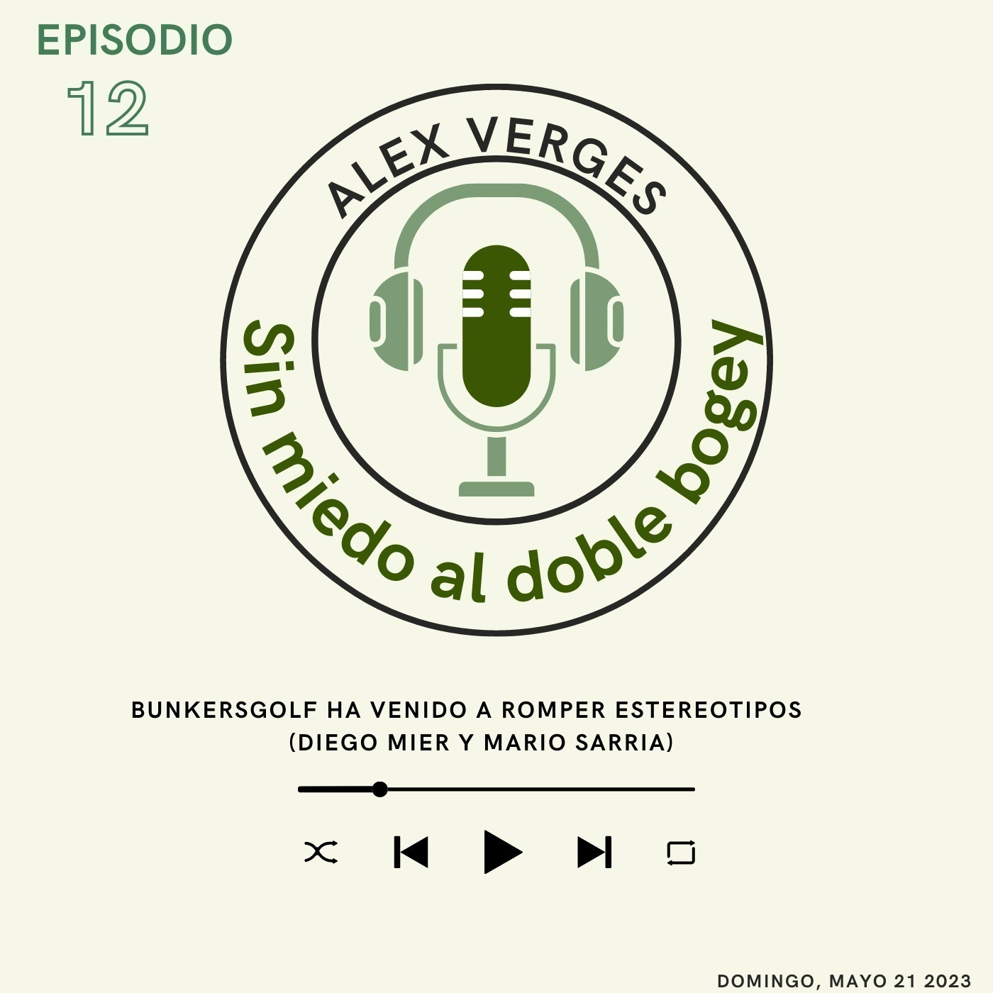 1X12 Bunkersgolf ha venido a romper estereotipos  (Diego Mier y Mario Sarria)