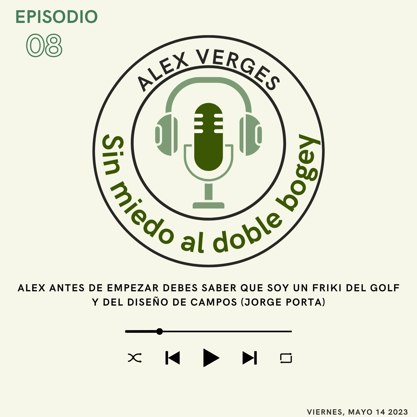 1X8 Alex, antes de empezar debes saber que soy un friki del golf y del diseño de campos (Jorge Porta)