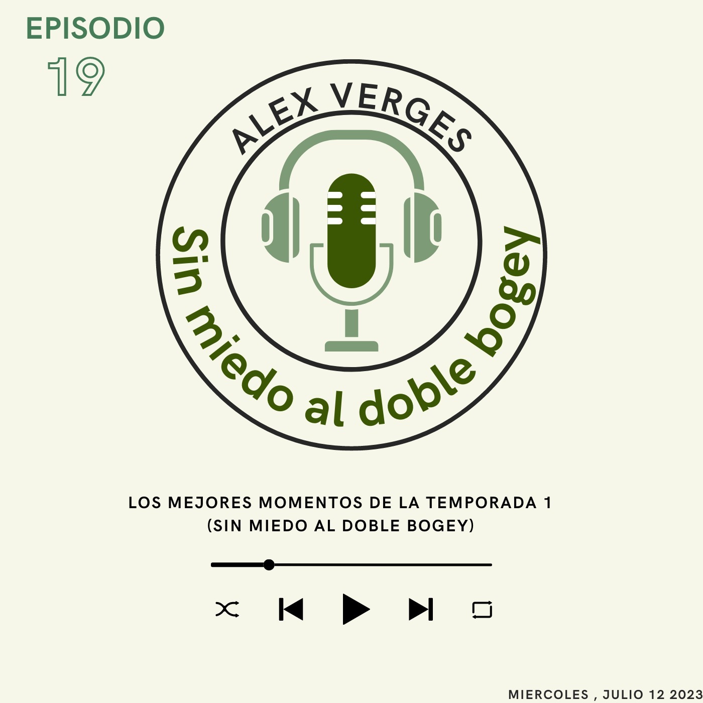 1X19 Los mejores momentos de la temporada 1 (Sin Miedo al Doble Bogey)