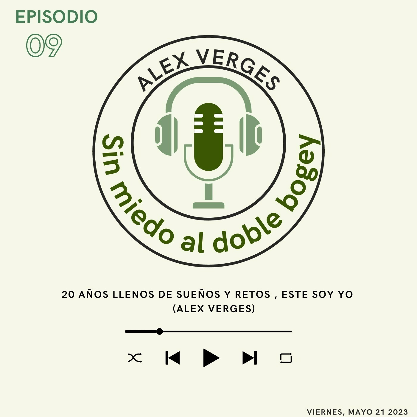 1X9 20 Años llenos de sueños y retos, este soy yo (Alex Verges)