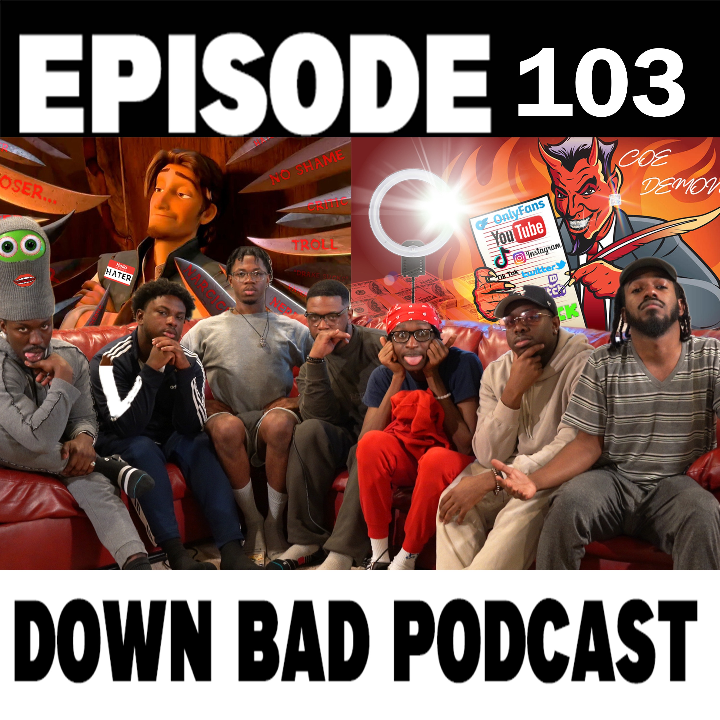 HATING IS THE NEW TREND | Down Bad Podcast Episode 103 episode artwork